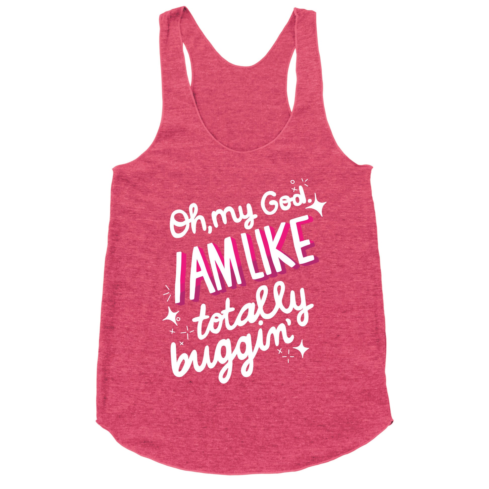 Totes Buggin' Racerback Tank