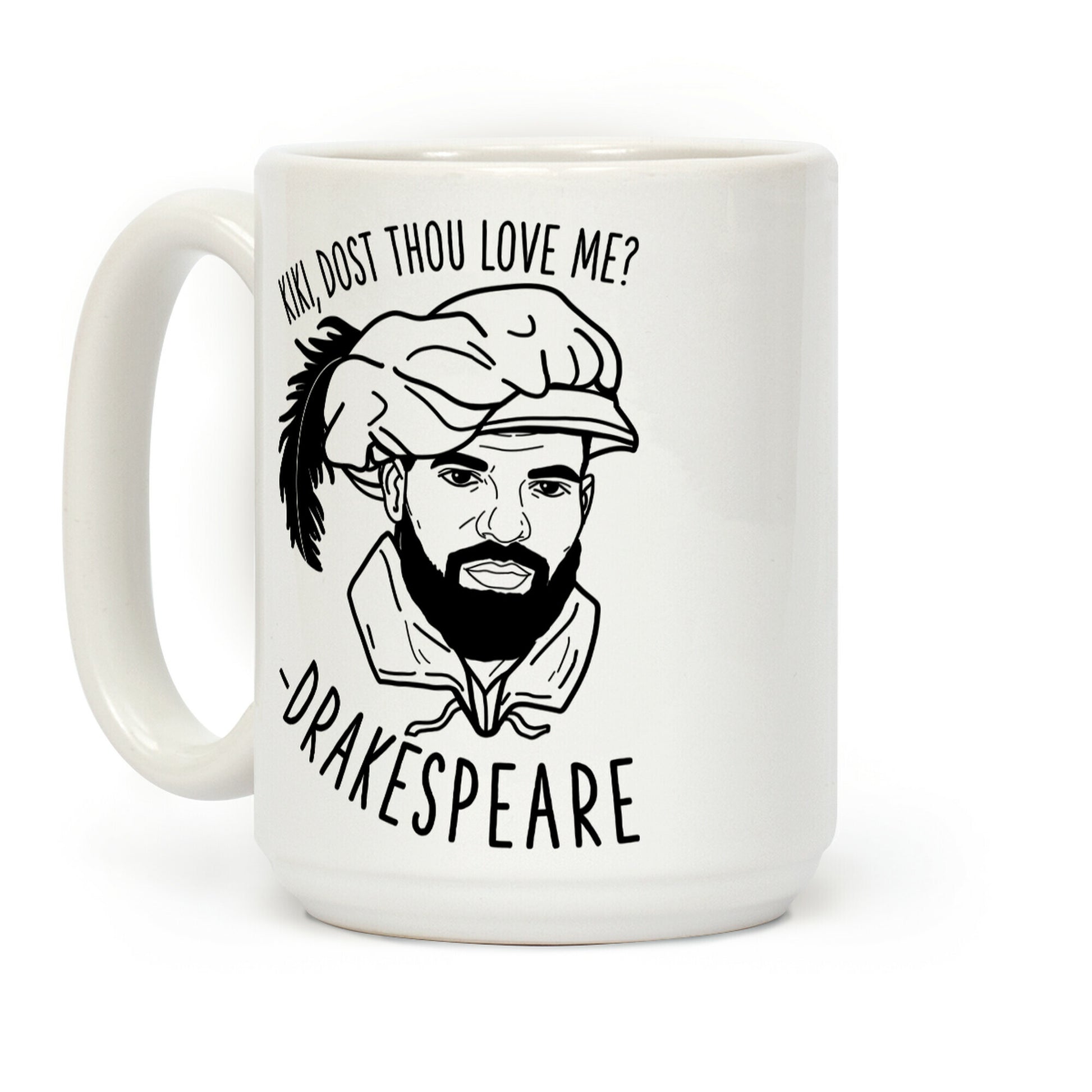 Kiki, Dost Thou Love Me? Drakespeare Coffee Mug