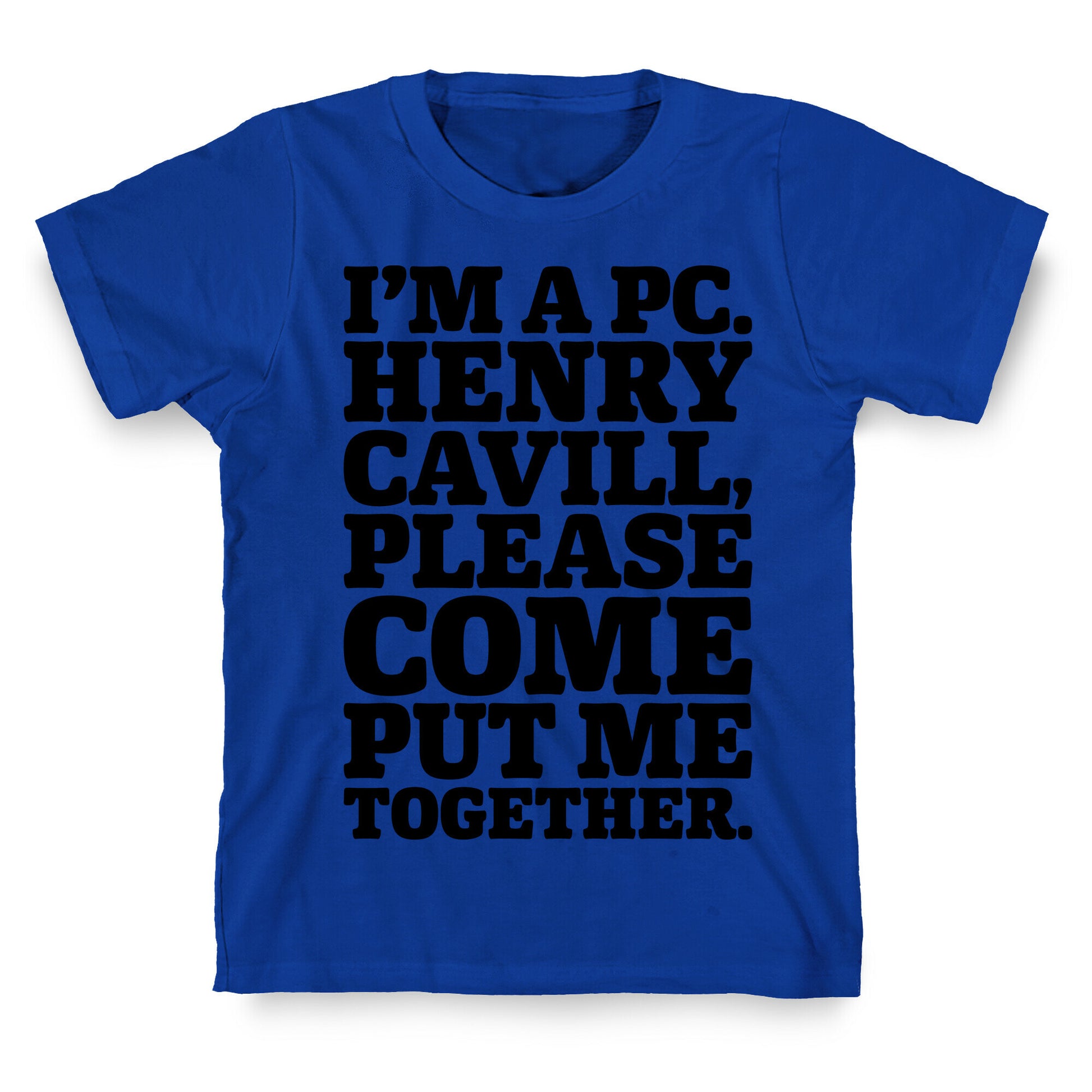 I'm A PC Henry Parody T-Shirt