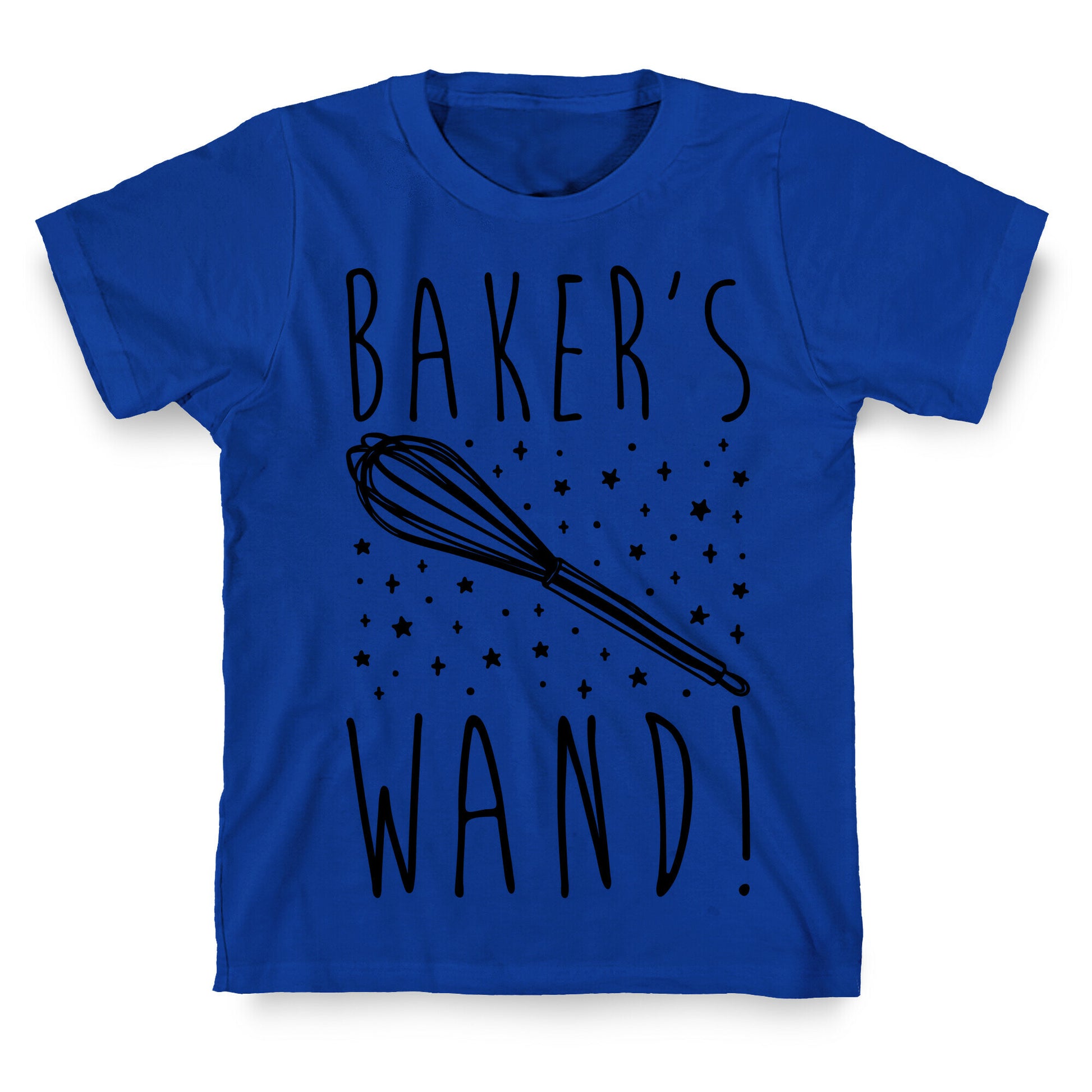 Baker's Wand  T-Shirt