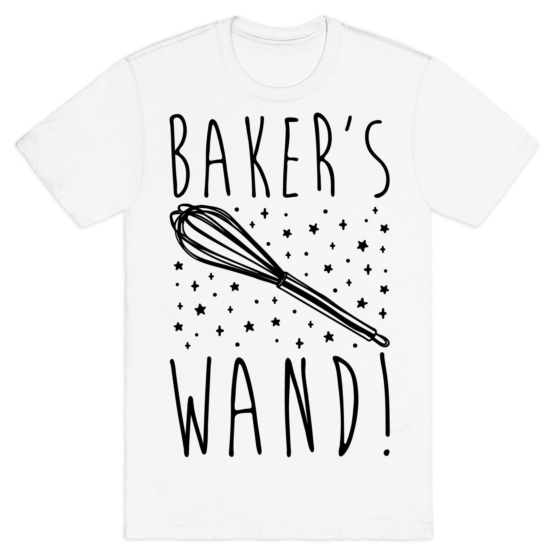 Baker's Wand  T-Shirt