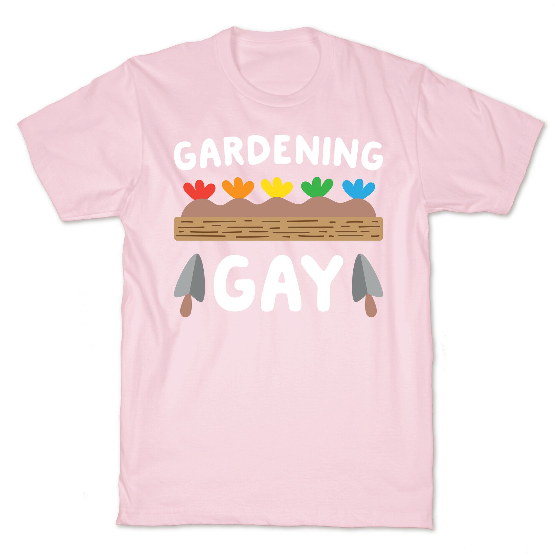 Gardening Gay T-Shirt
