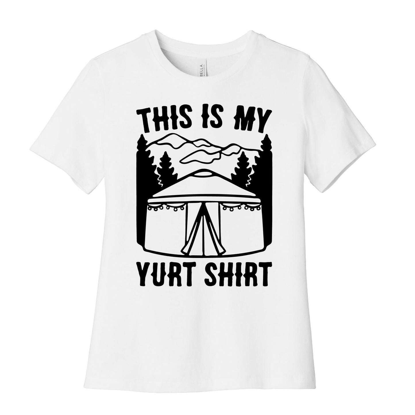 This Is My Yurt Shirt Women's Cotton Tee