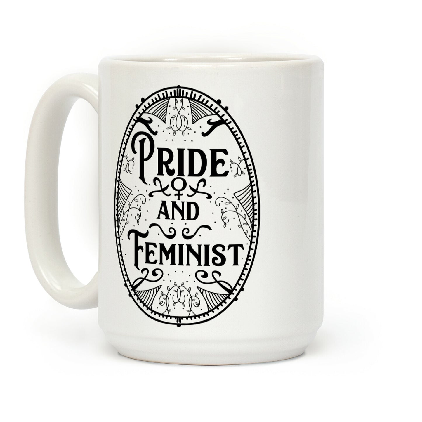 Pride and Feminist Coffee Mug