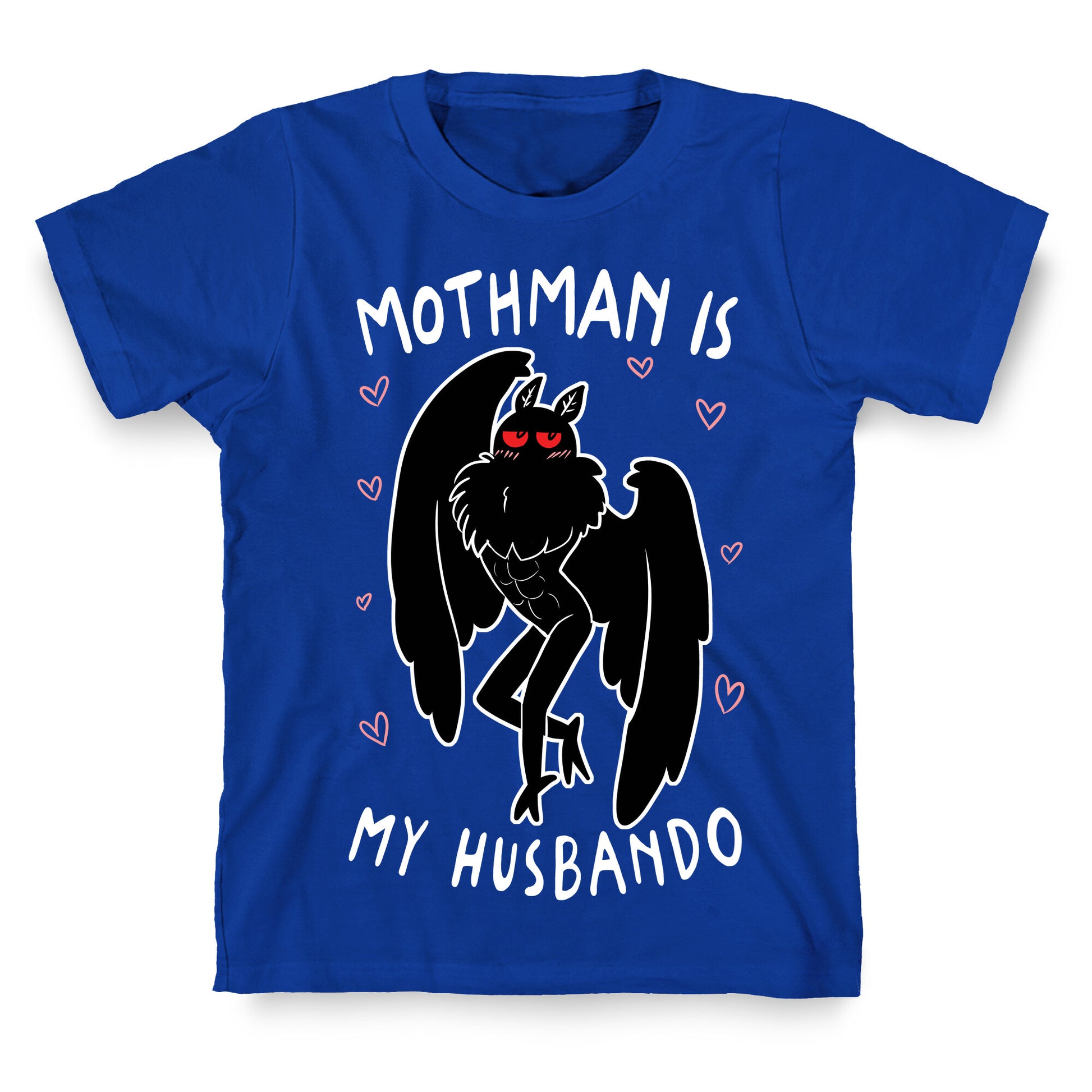 Mothman Is My Husbando T-Shirt