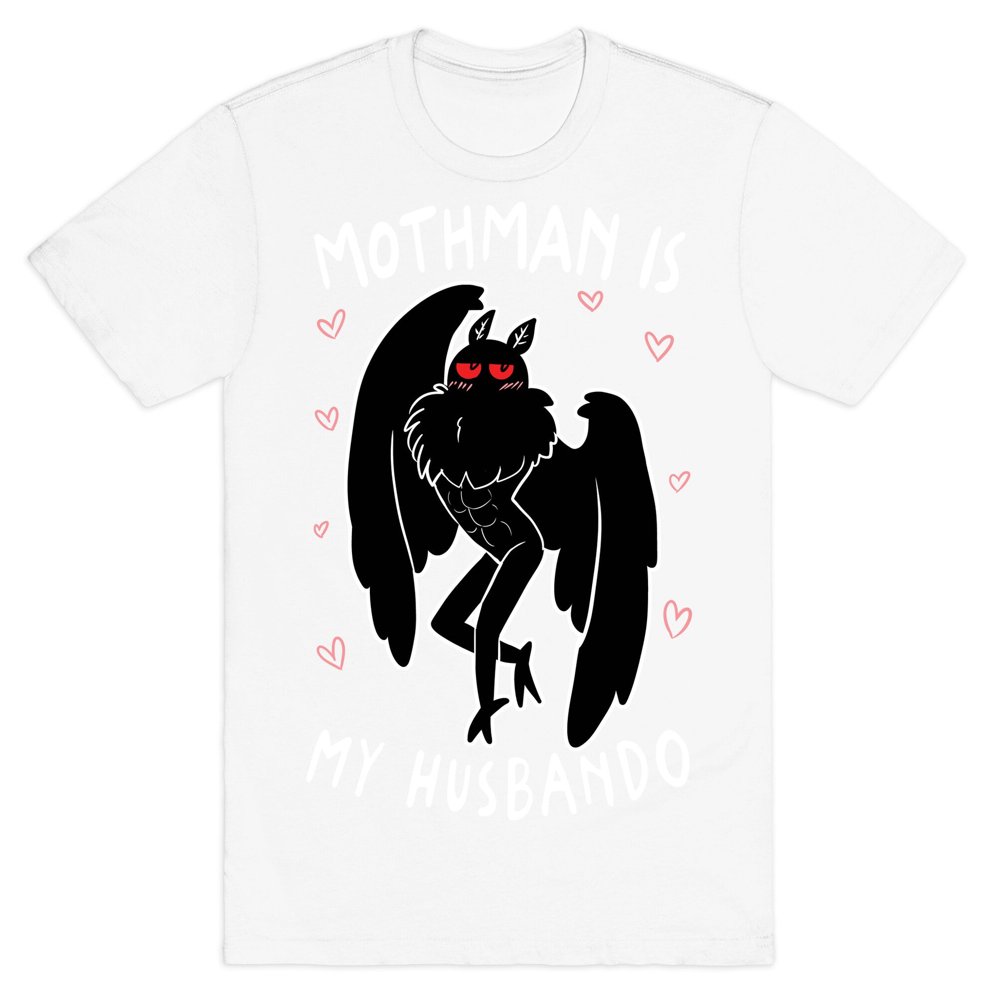Mothman Is My Husbando T-Shirt