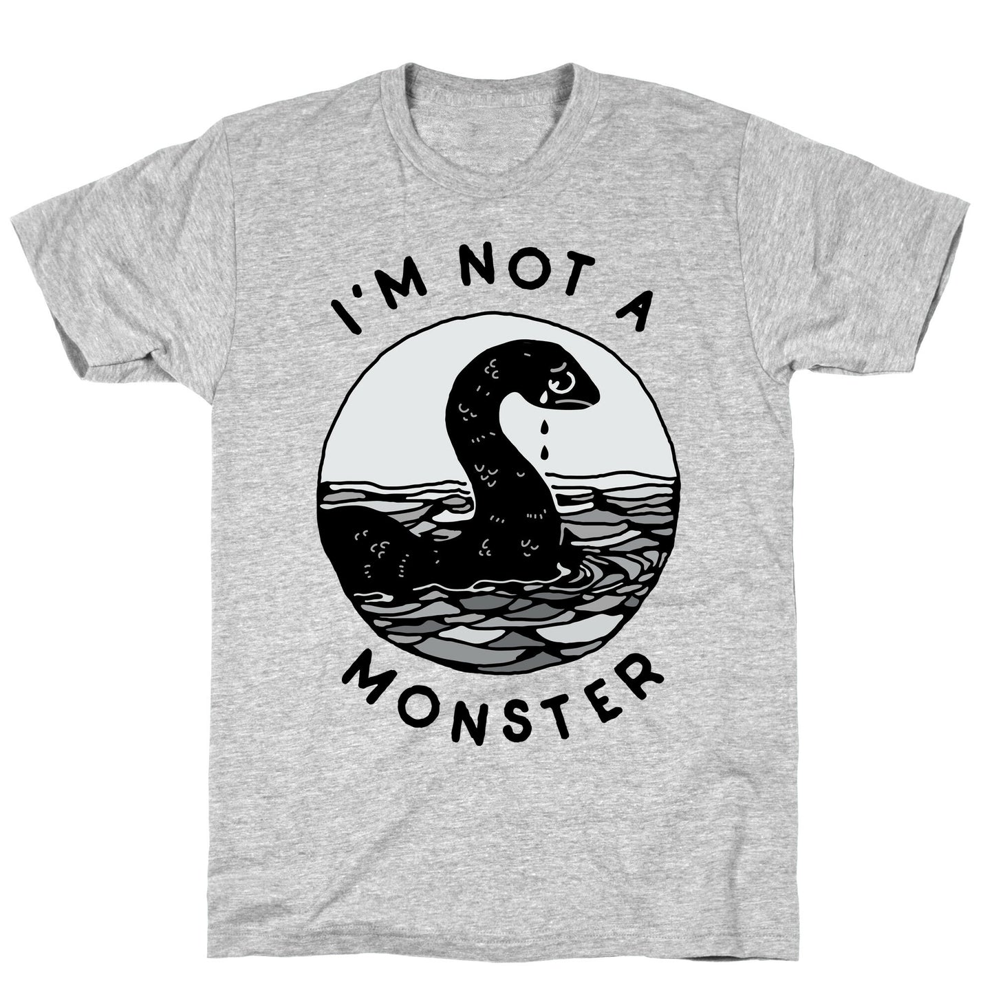 I'm Not a Monster (Nessy) T-Shirt