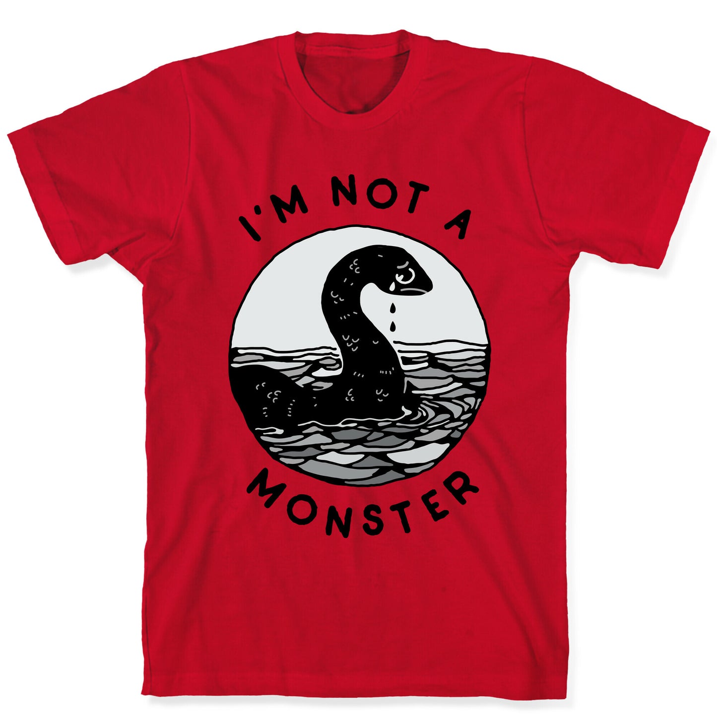 I'm Not a Monster (Nessy) T-Shirt
