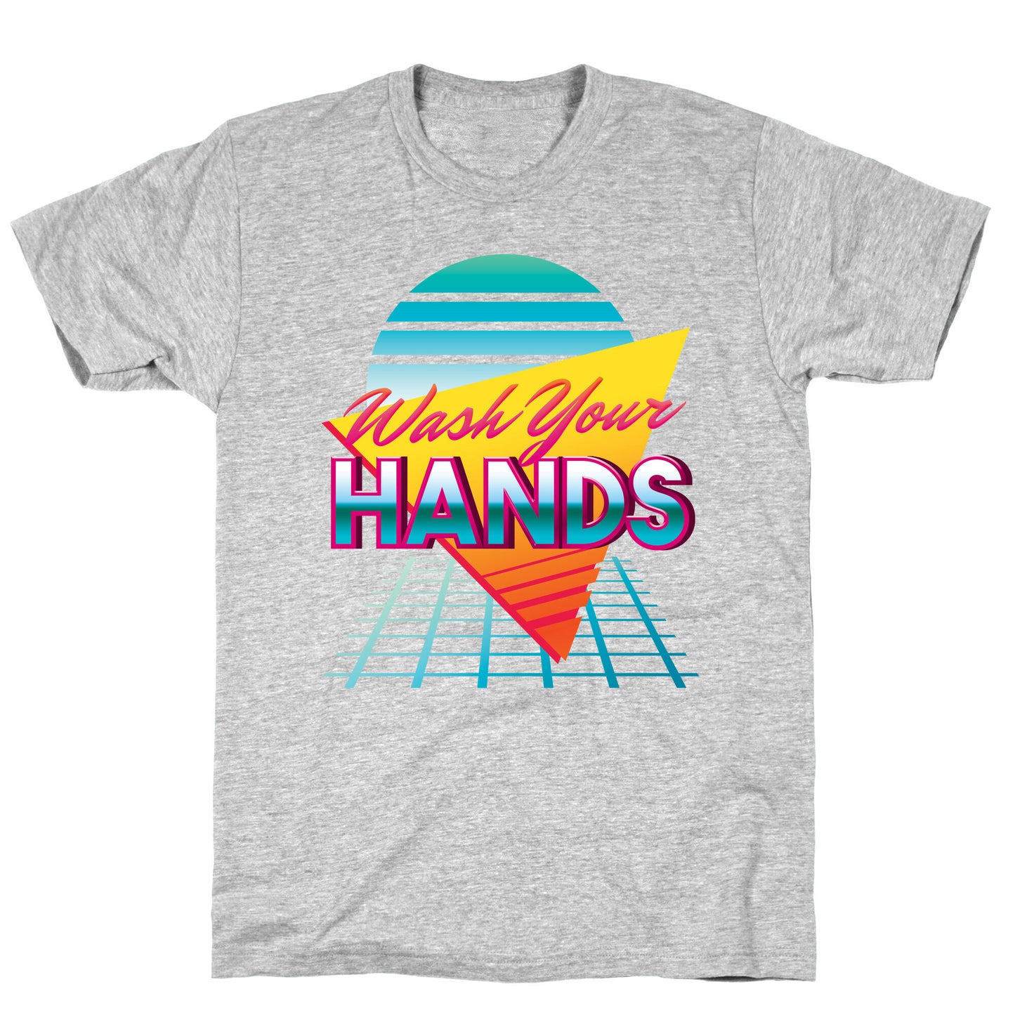 Wash Your Hands T-Shirt
