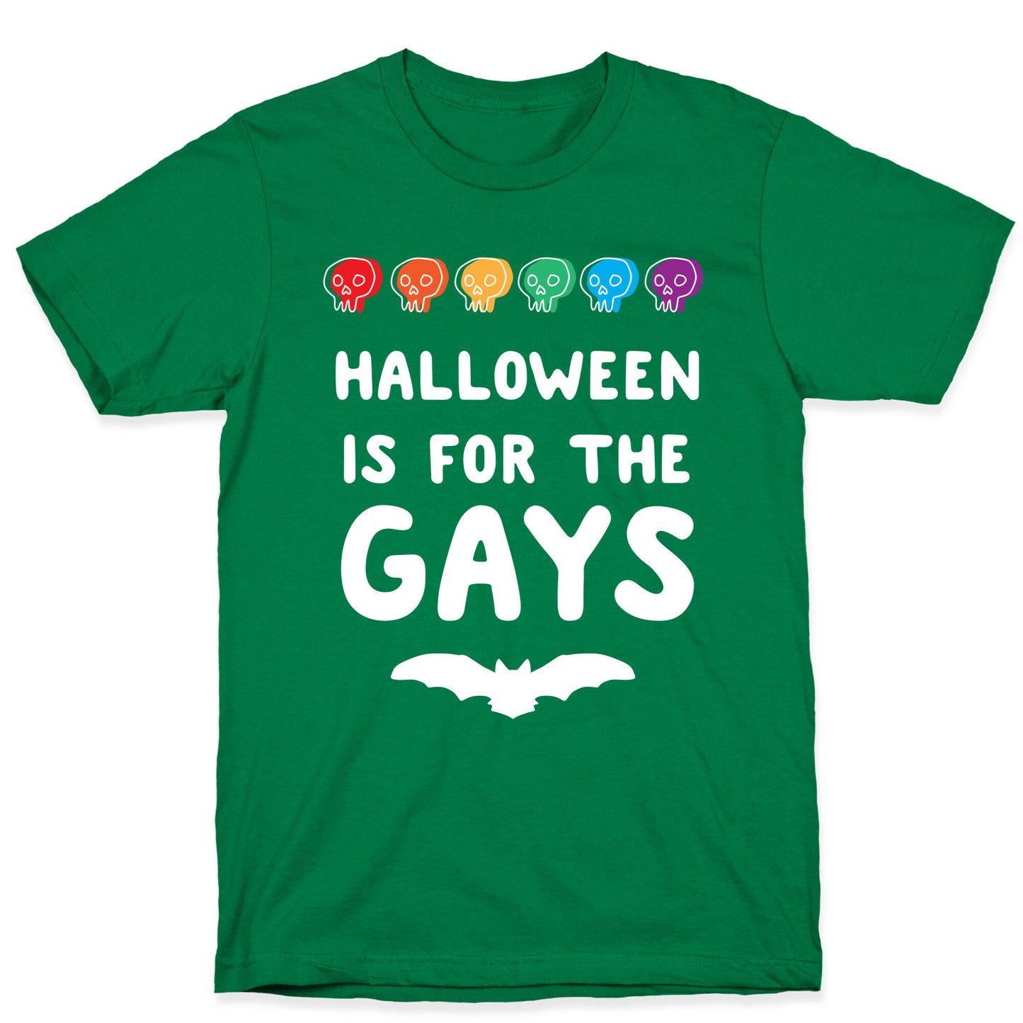Halloween is for the Gays T-Shirt