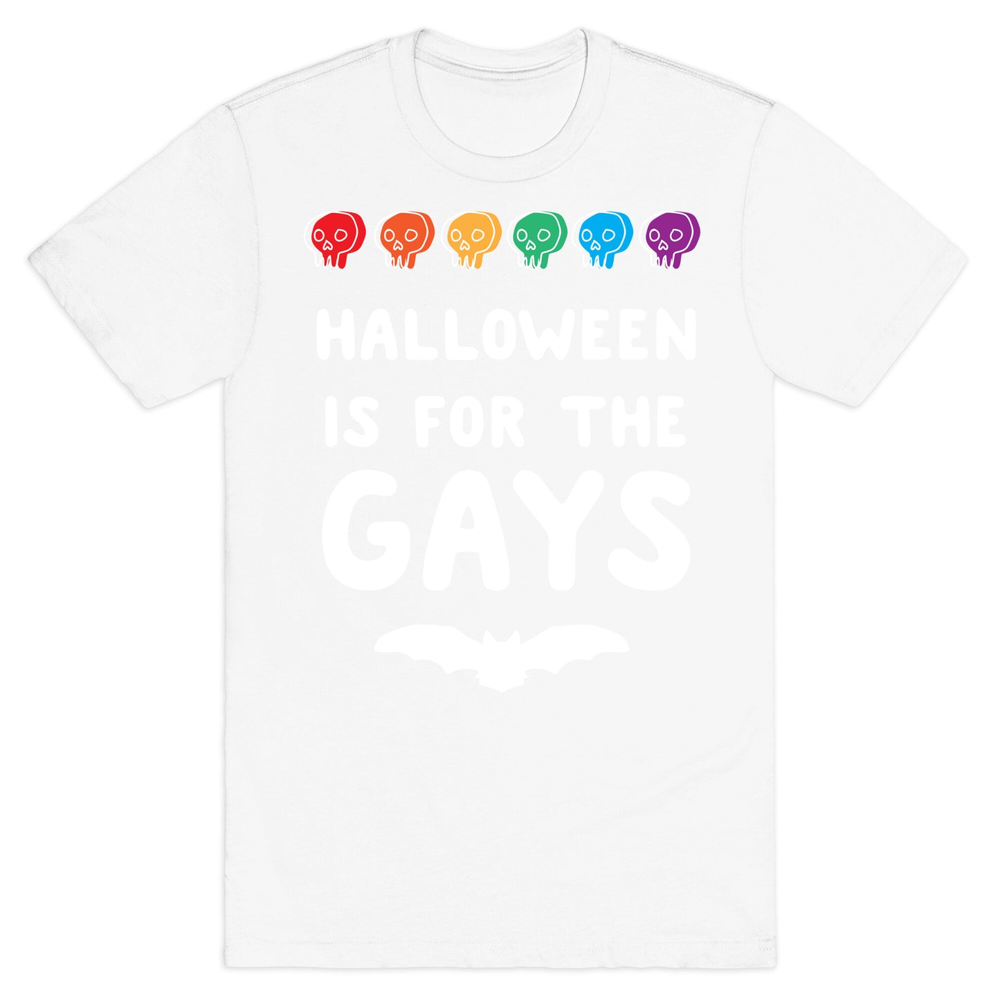 Halloween is for the Gays T-Shirt