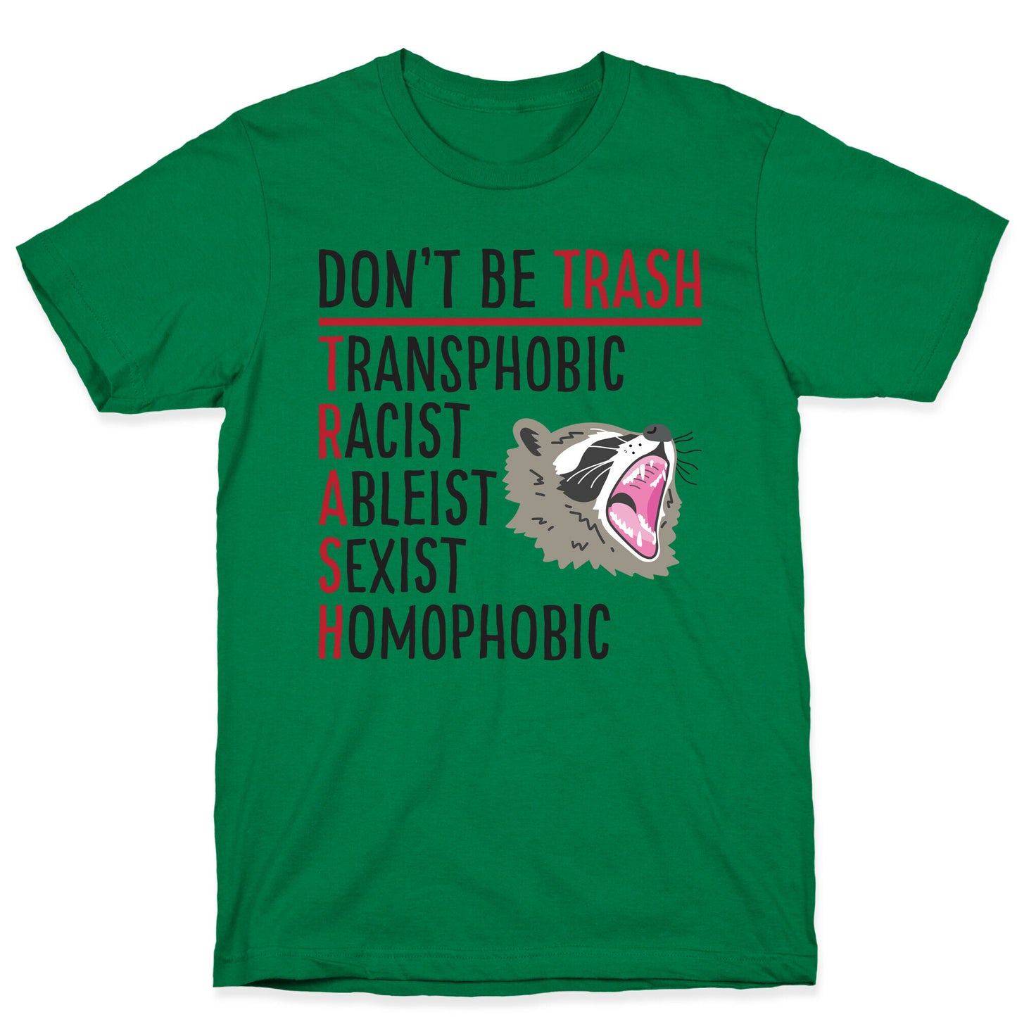 Don't Be TRASH T-Shirt