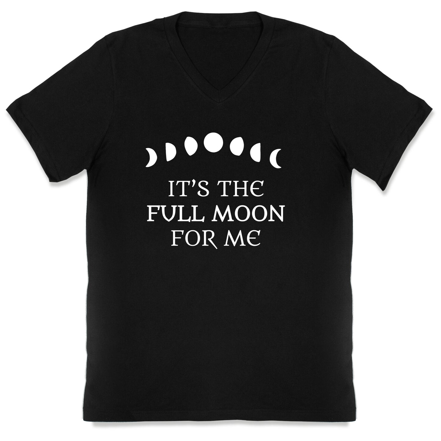 It's the Full Moon for Me V-Neck
