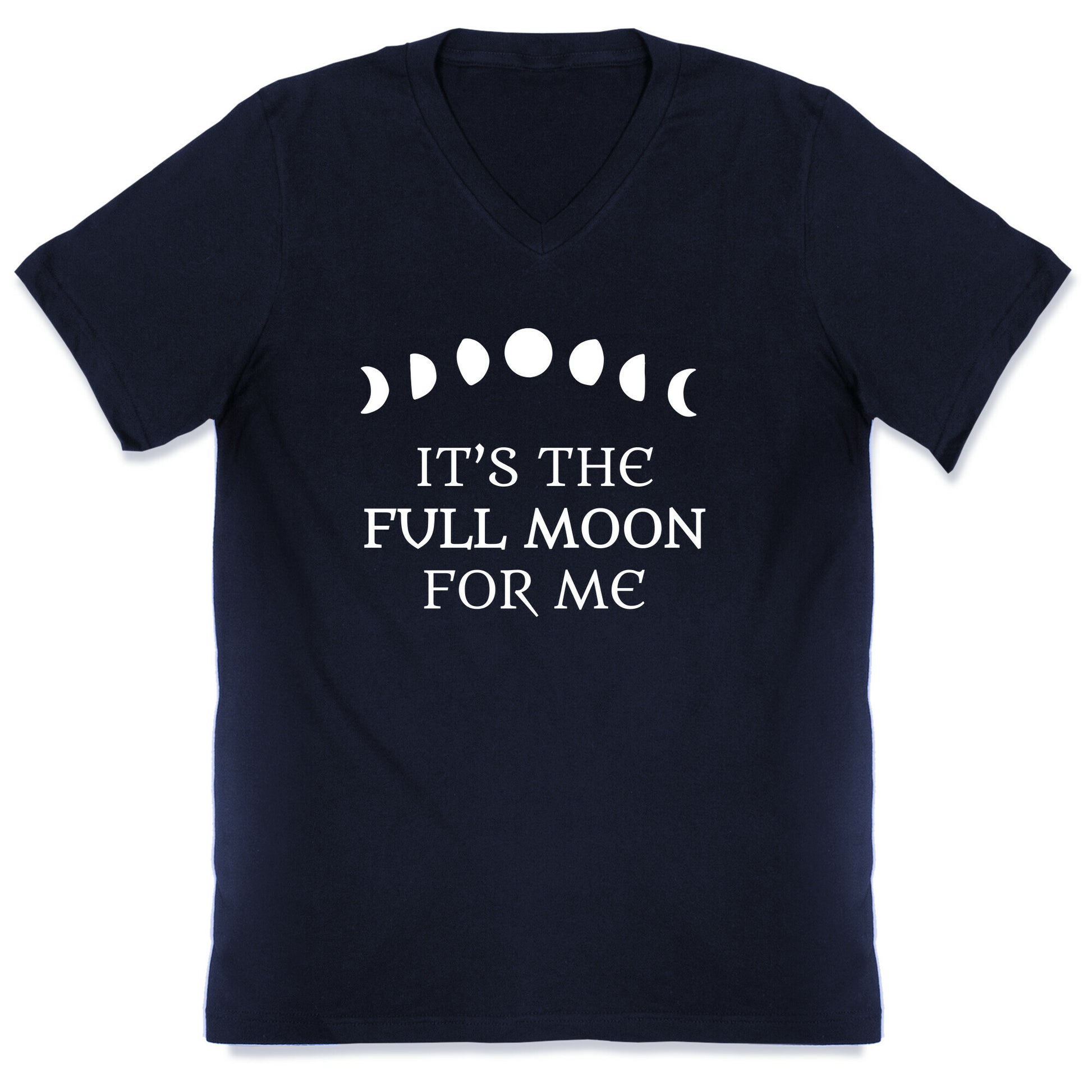 It's the Full Moon for Me V-Neck
