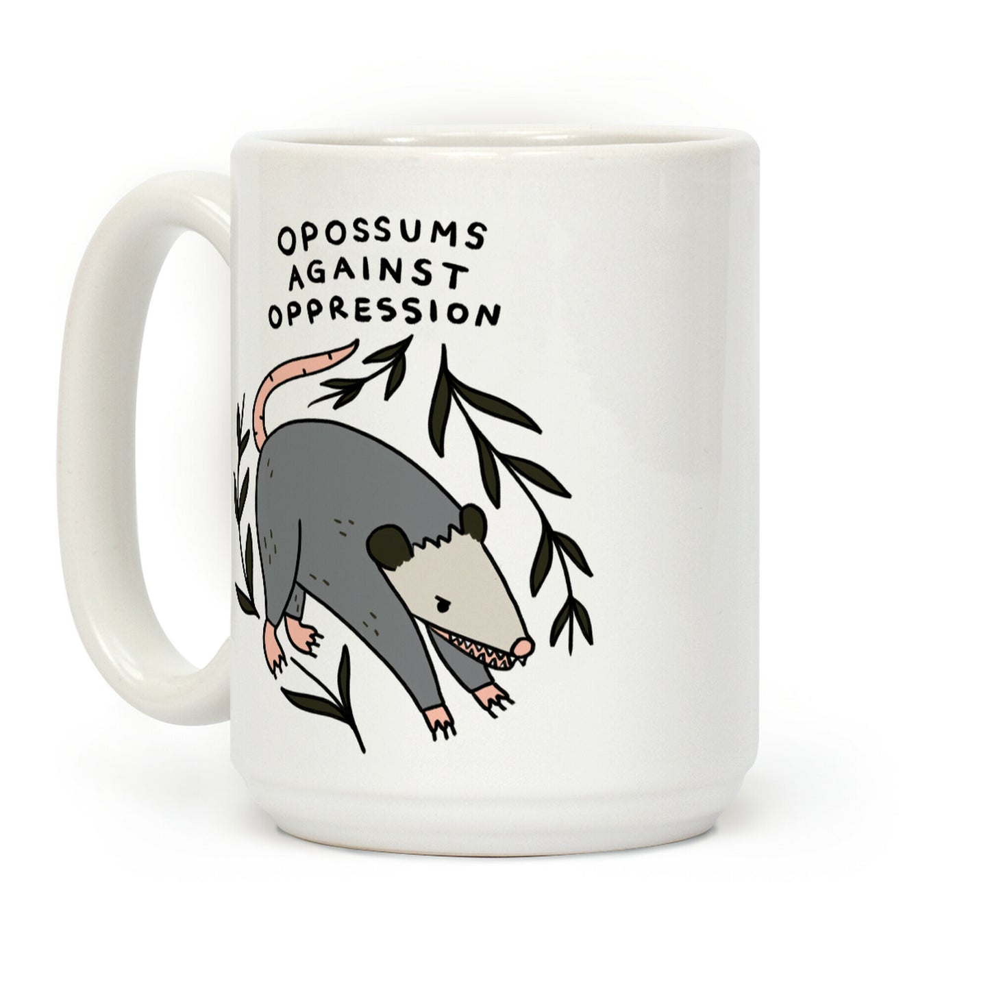 Opossums Against Oppression Coffee Mug