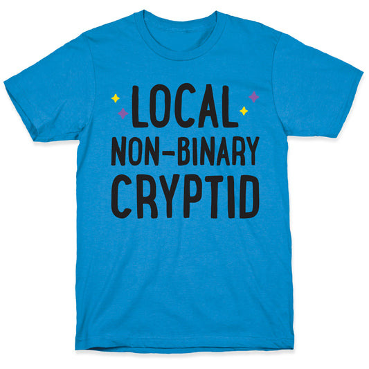 Local Non-binary Cryptid T-Shirt