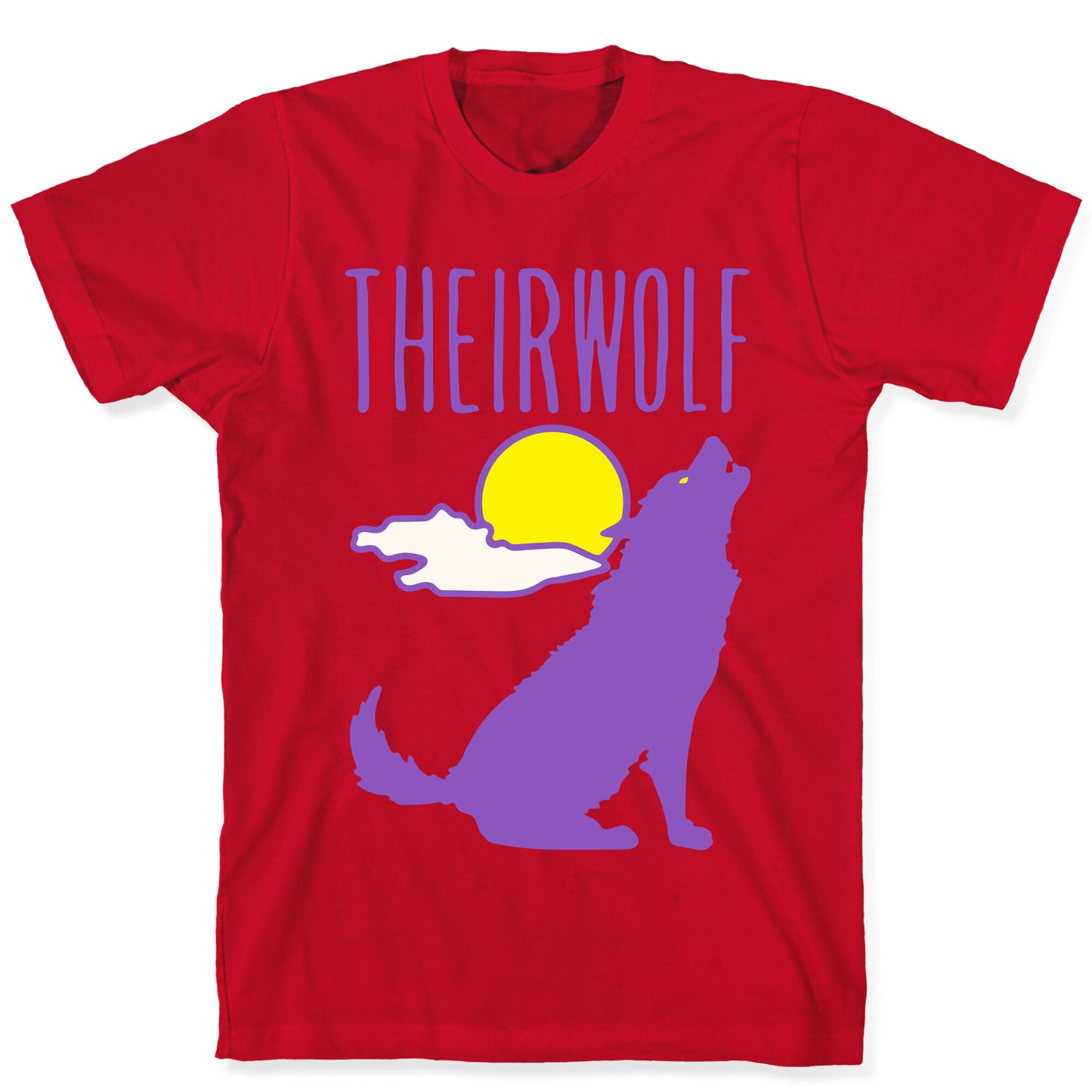 Their-Wolf Non-Binary Werewolf Parody T-Shirt