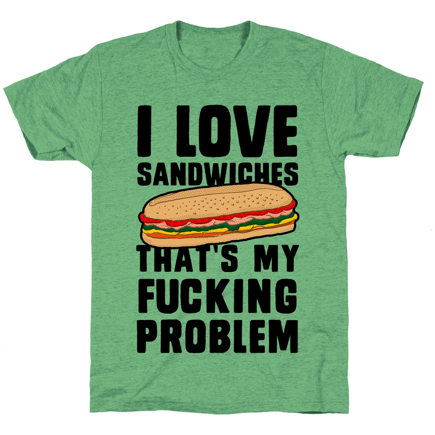 I Love Sandwiches (censored) Unisex Triblend Tee