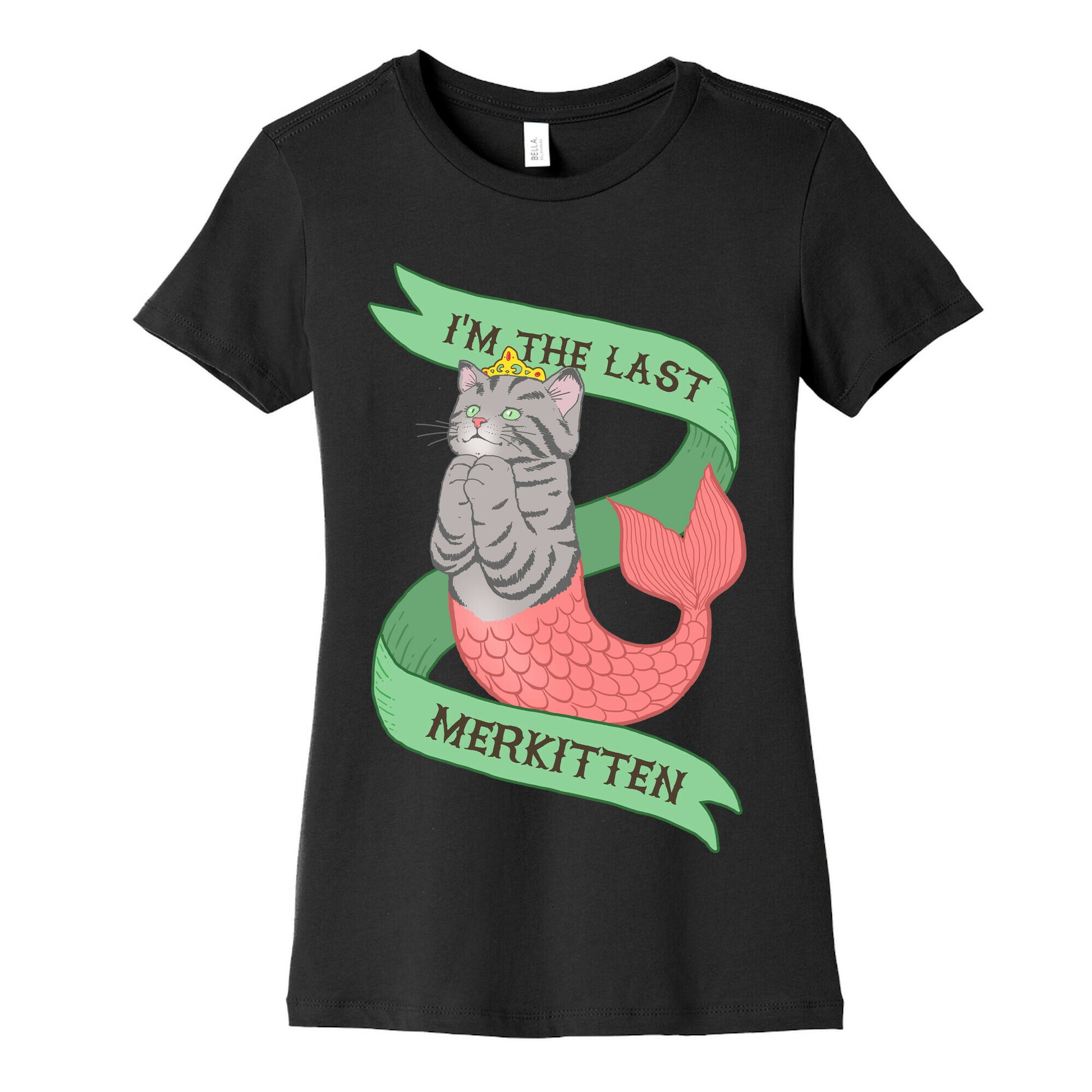 I'm the Last Merkitten Women's Cotton Tee