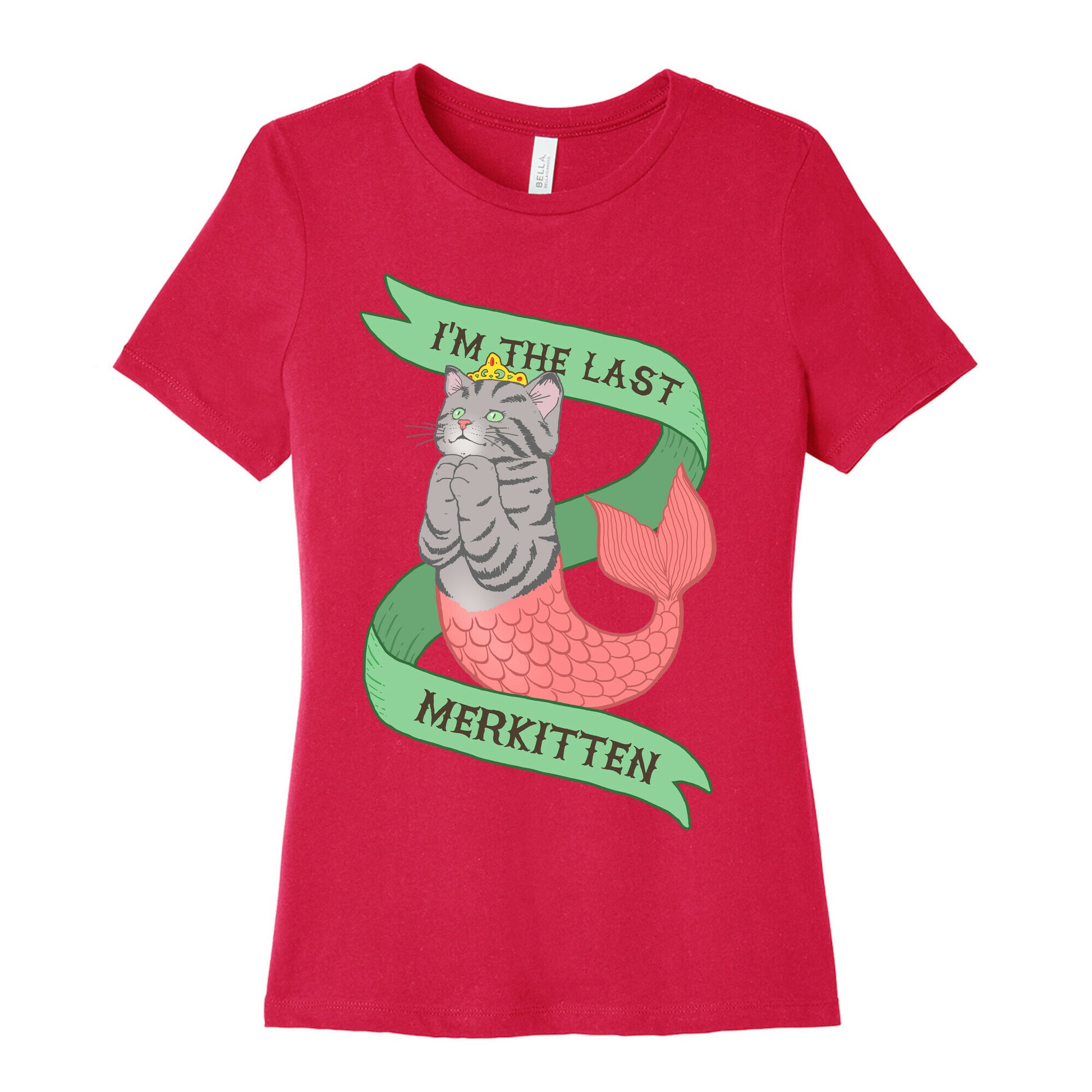I'm the Last Merkitten Women's Cotton Tee