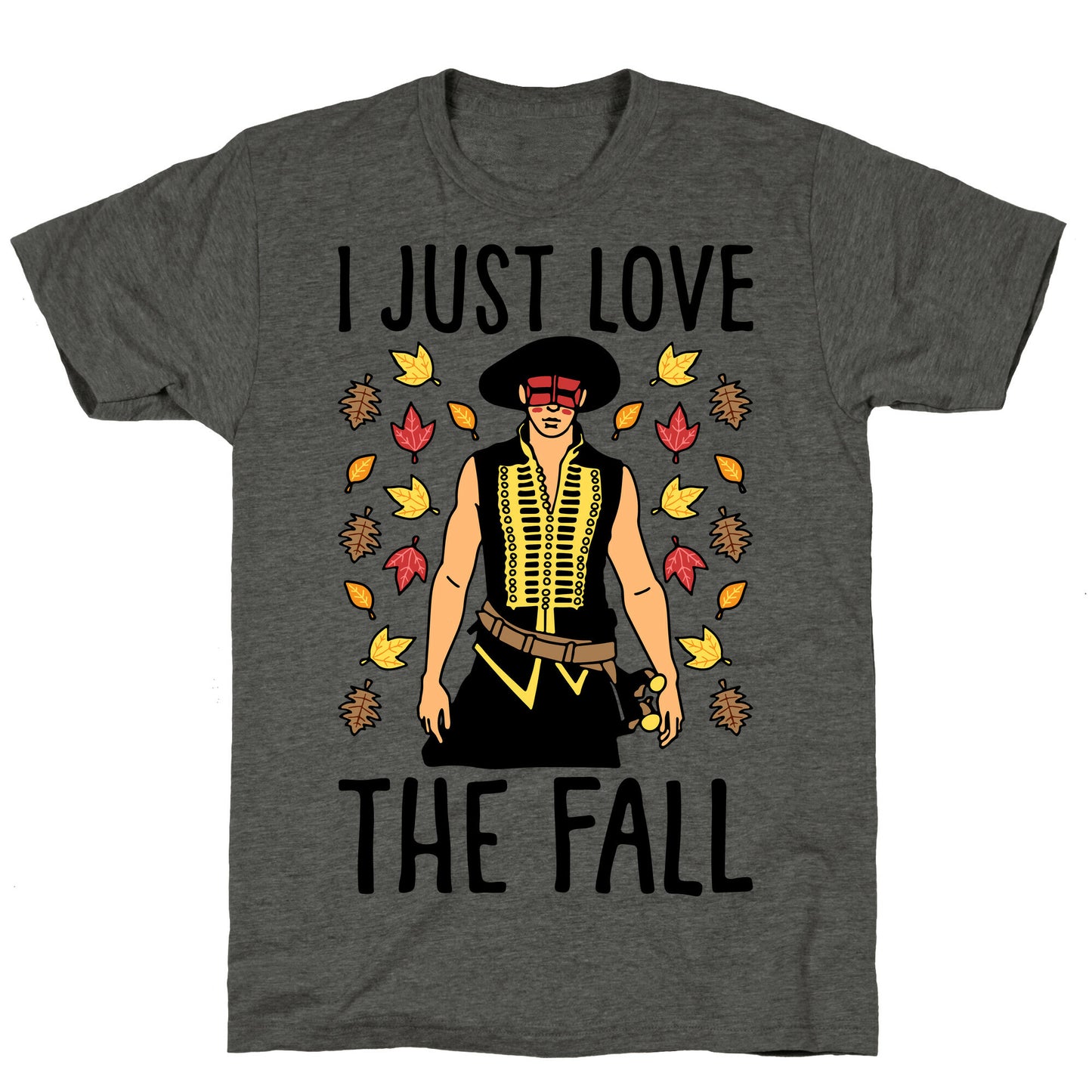 I Just Love The Fall Parody Unisex Triblend Tee