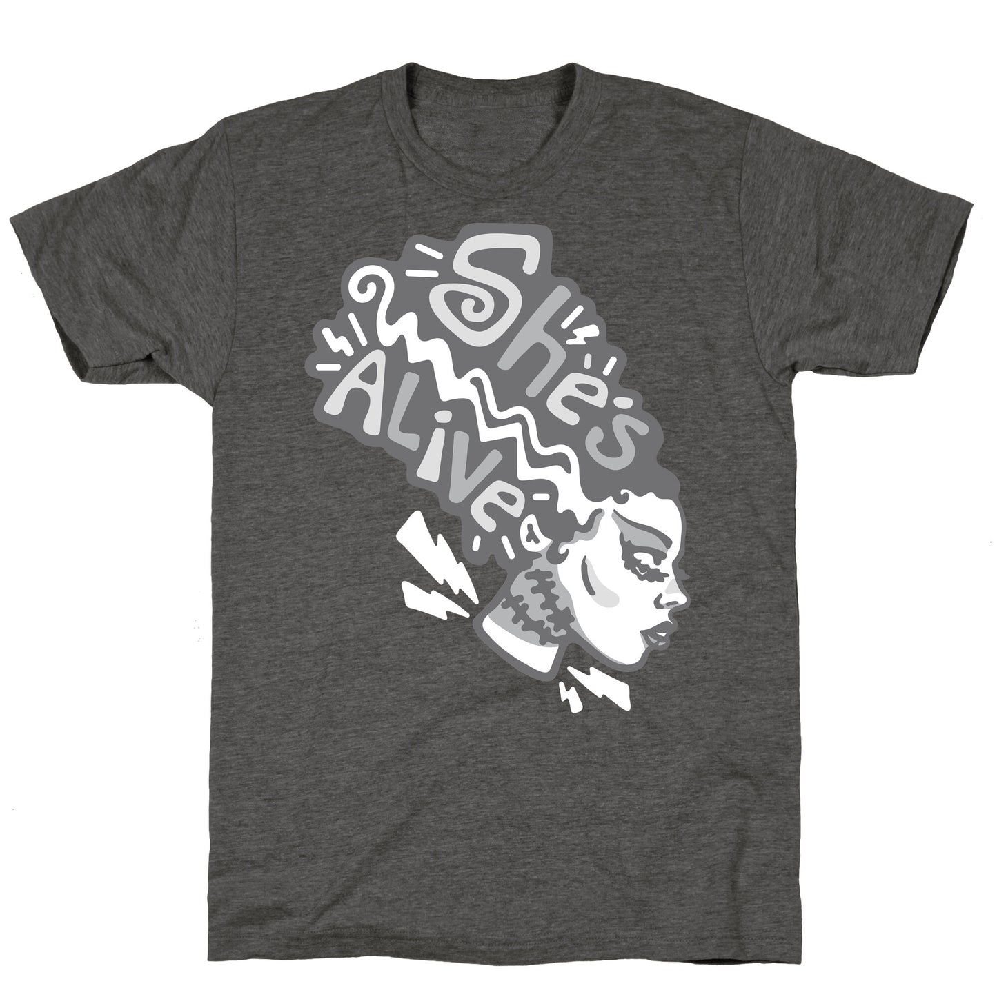 She's Alive Bride of Frankenstein Parody White Print Unisex Triblend Tee