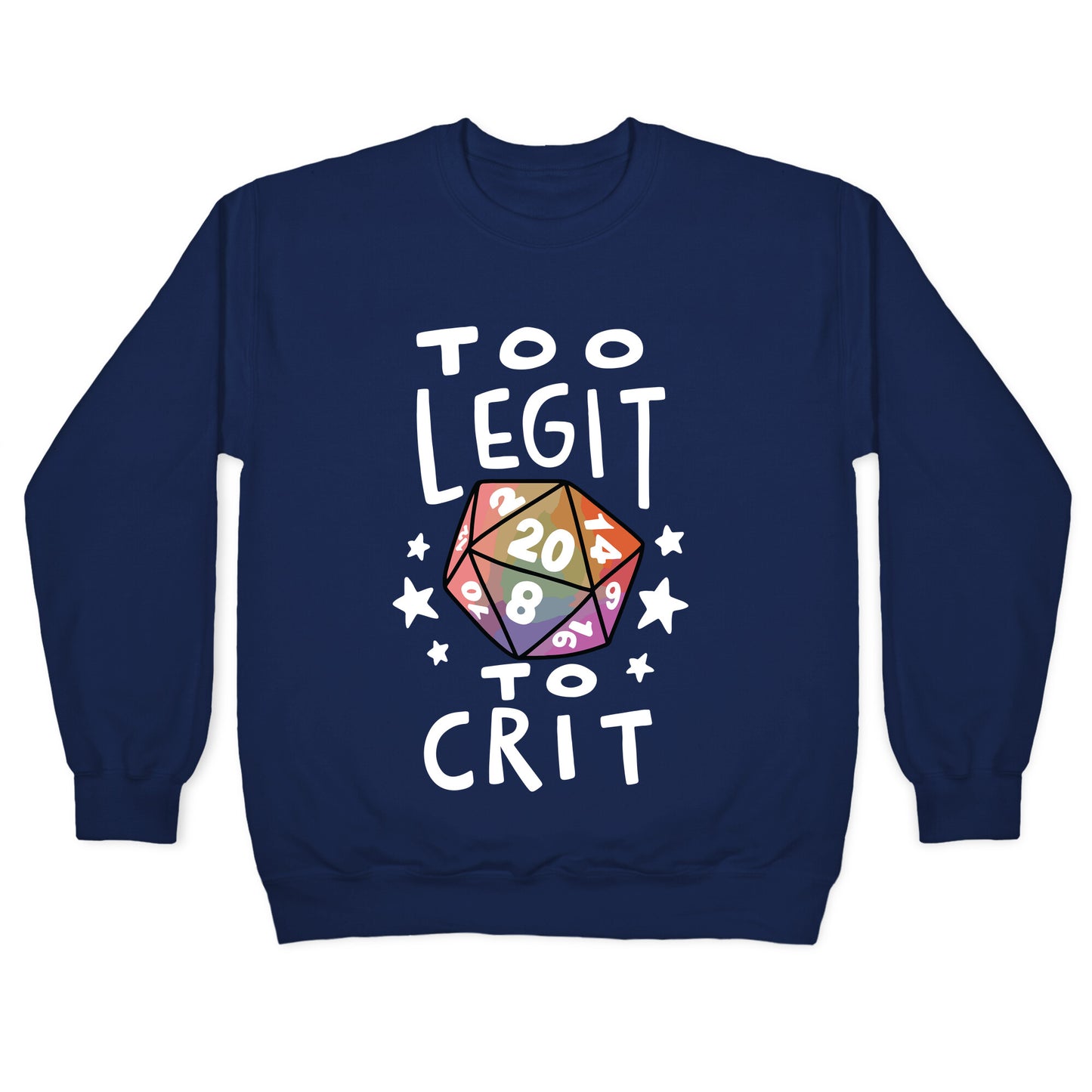 Too Legit To Crit Crewneck Sweatshirt