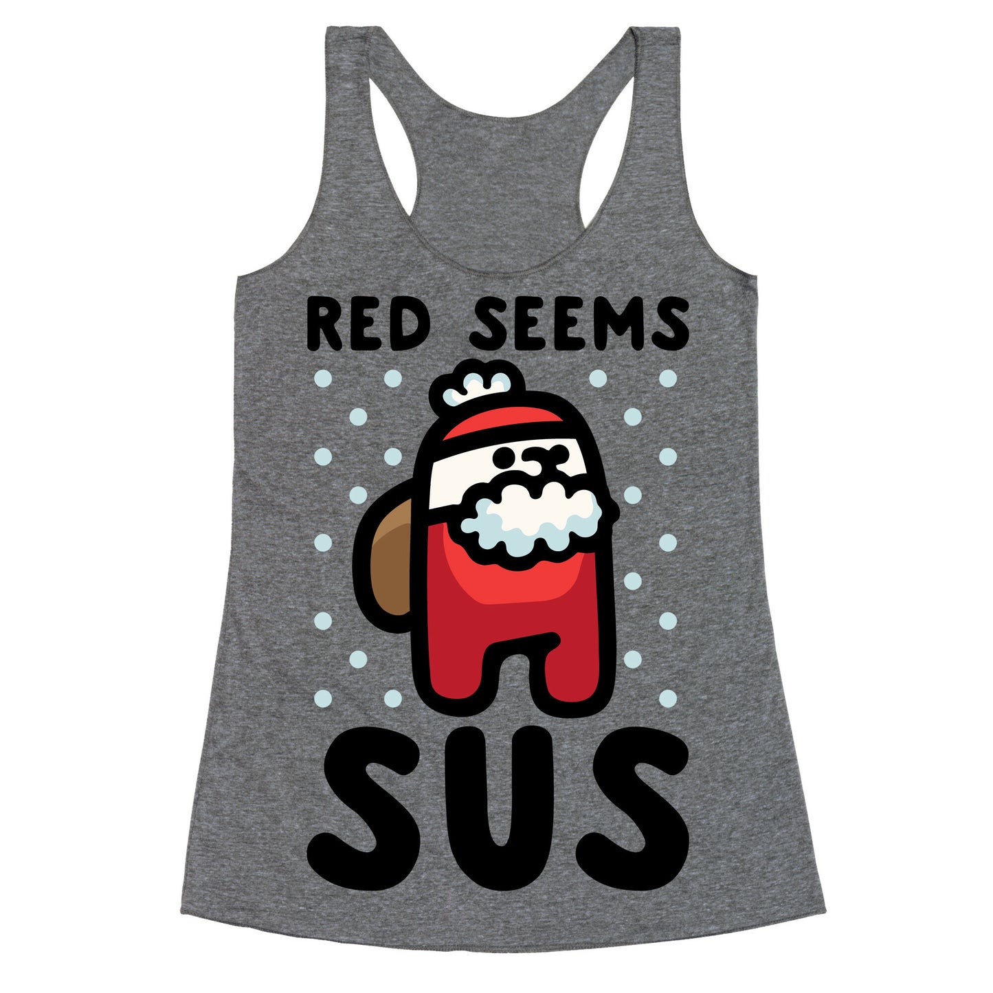 Red Seems Sus Santa Parody Racerback Tank