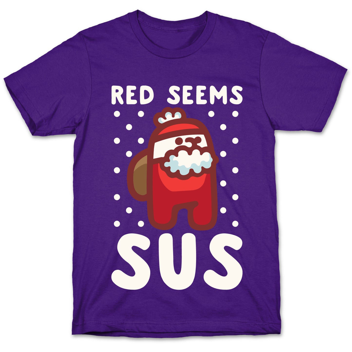 Red Seems Sus Santa Parody White Parody T-Shirt