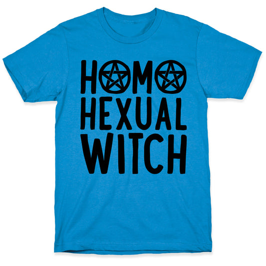 Homohexual Witch T-Shirt