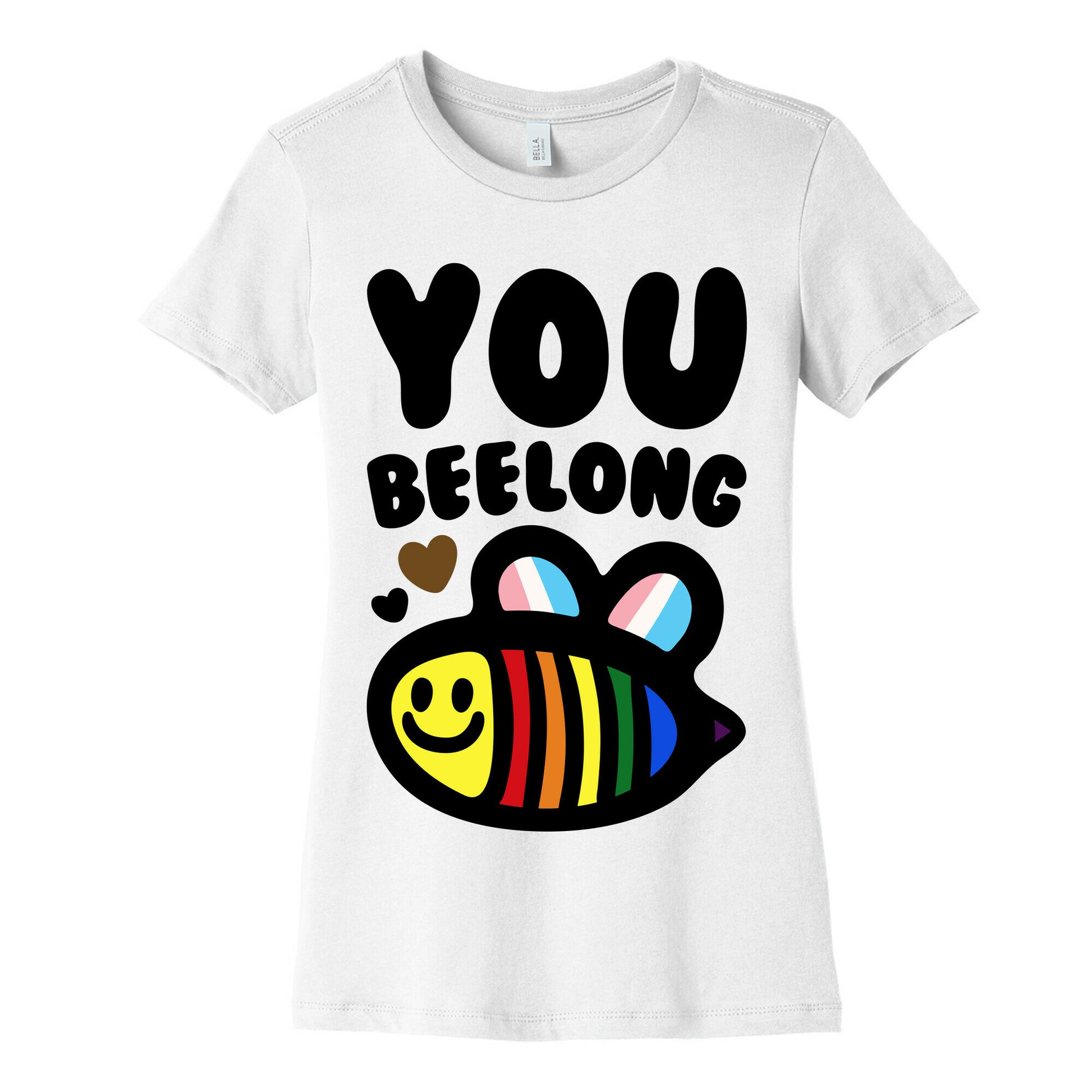 You Beelong Gay Pride Women's Cotton Tee