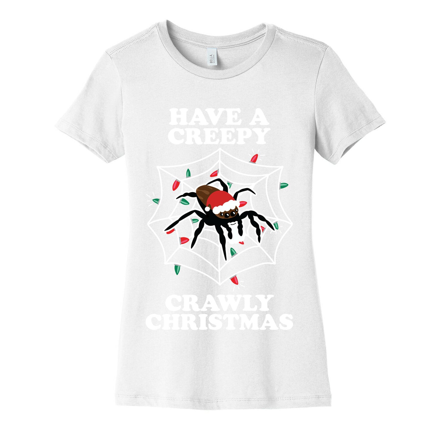 Have a Creepy Crawly Christmas Women's Cotton Tee