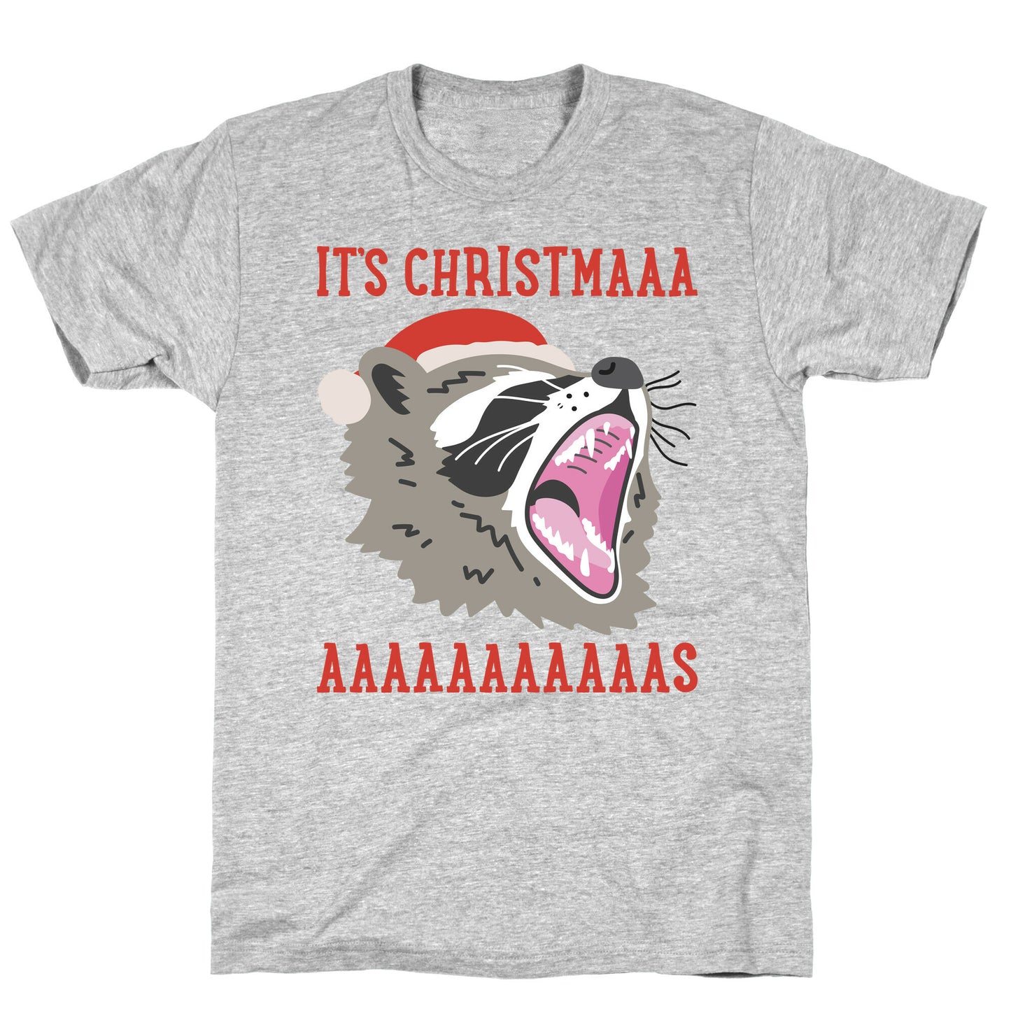 It's Christmas Screaming Raccoon T-Shirt