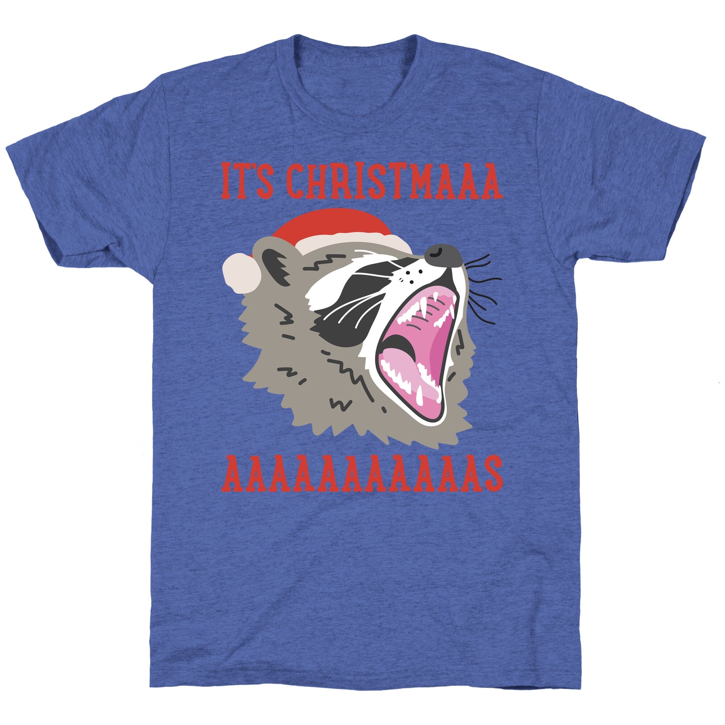 It's Christmas Screaming Raccoon Unisex Triblend Tee
