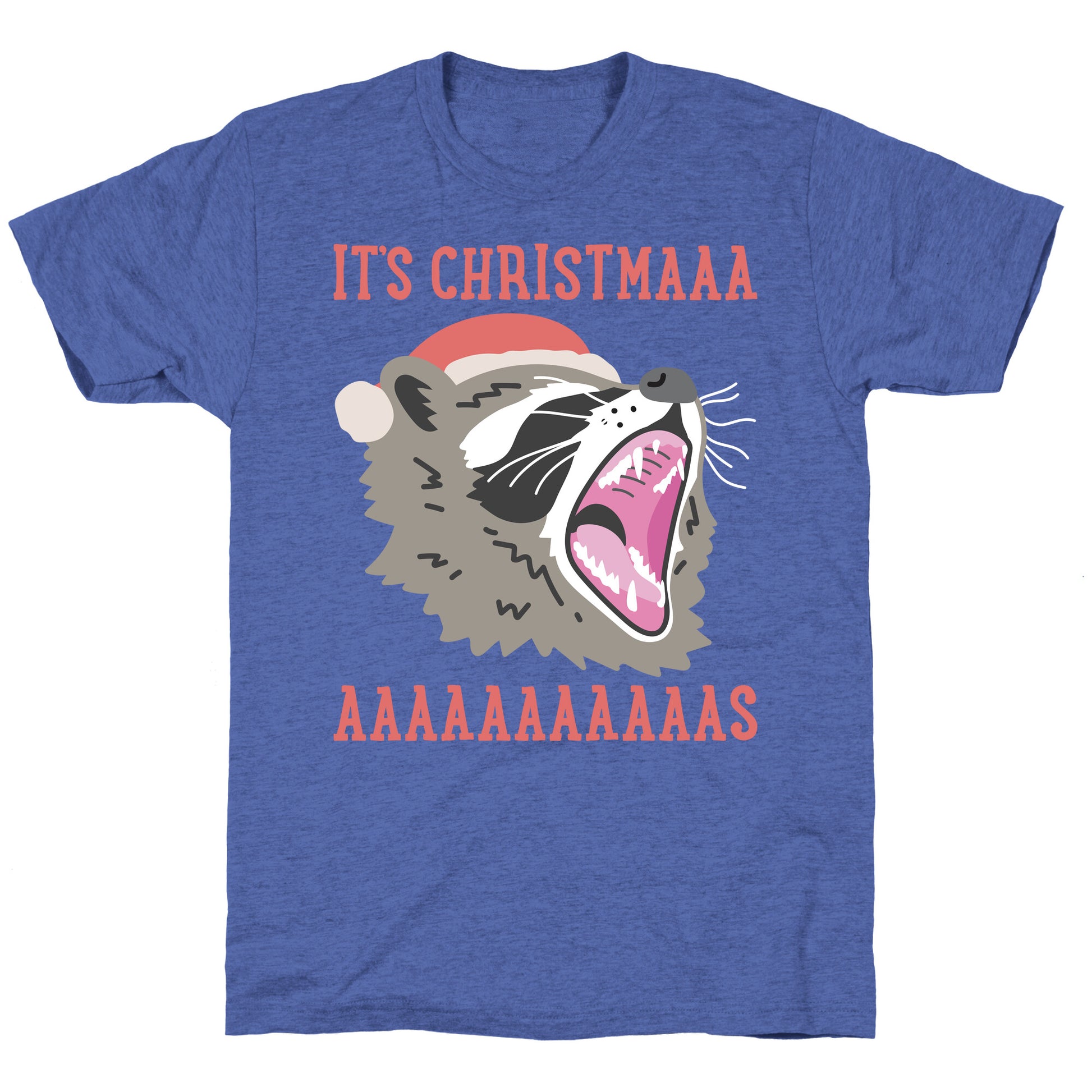 It's Christmas Screaming Raccoon Unisex Triblend Tee