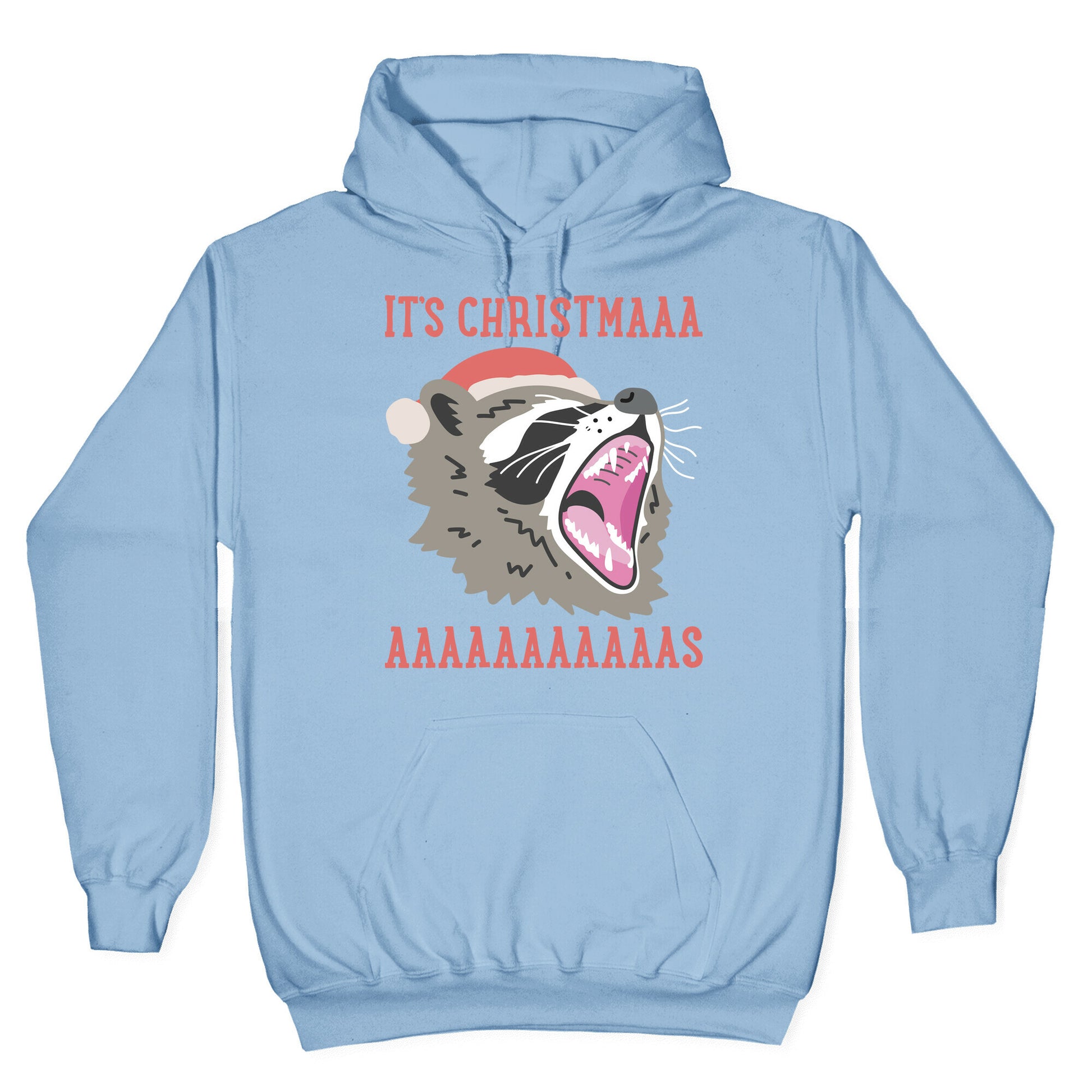 It's Christmas Screaming Raccoon Hoodie