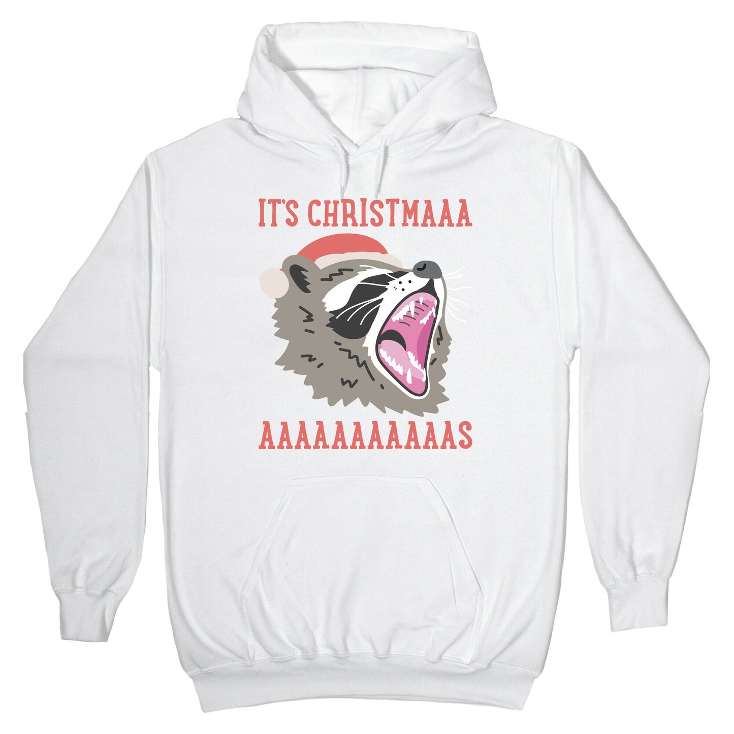It's Christmas Screaming Raccoon Hoodie