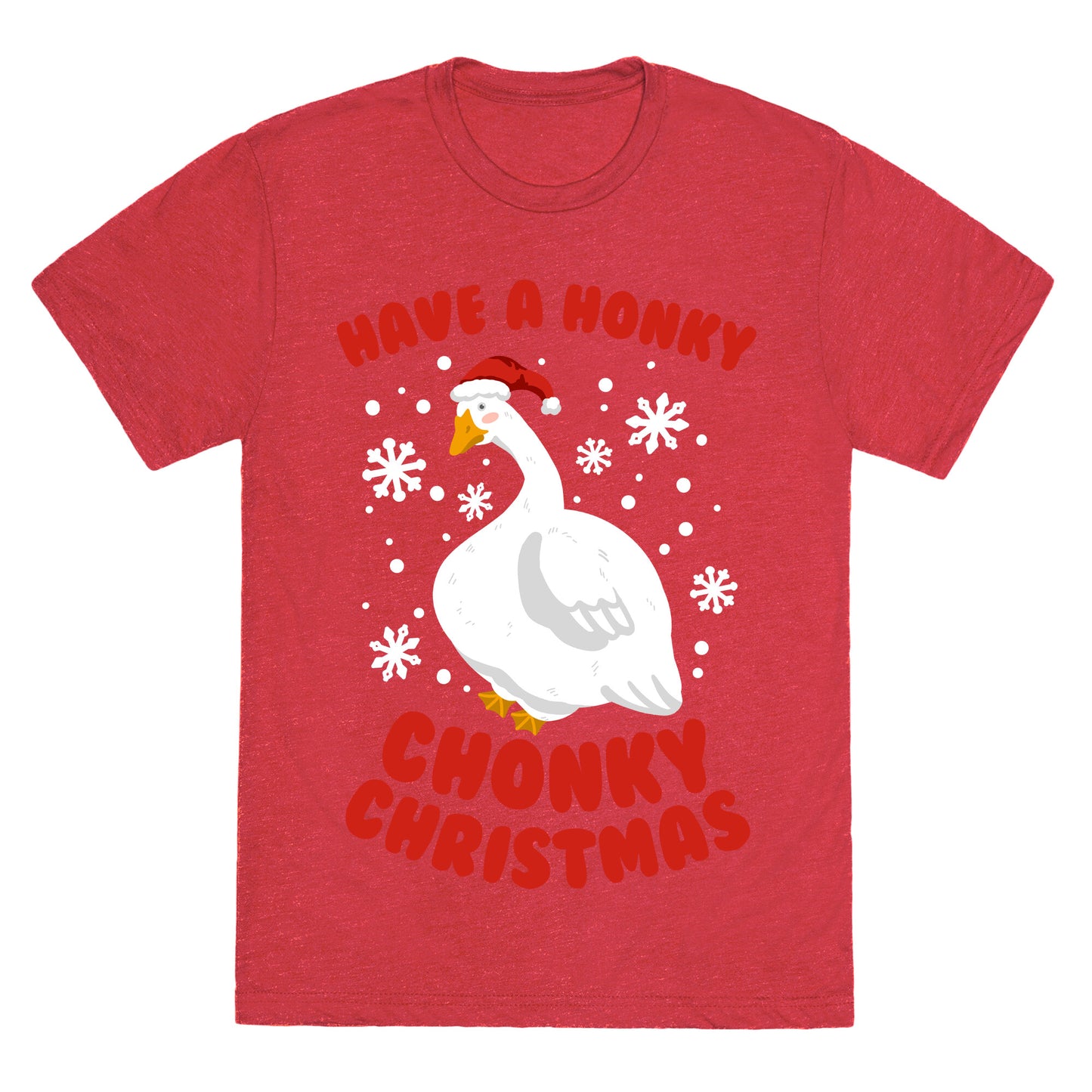 Have A Honky Chonky Christmas Unisex Triblend Tee