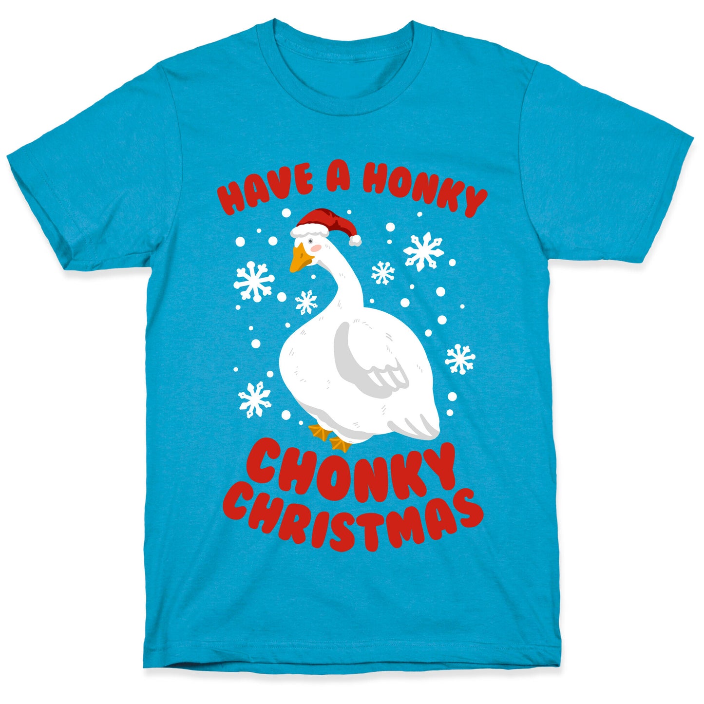 Have A Honky Chonky Christmas Unisex Triblend Tee