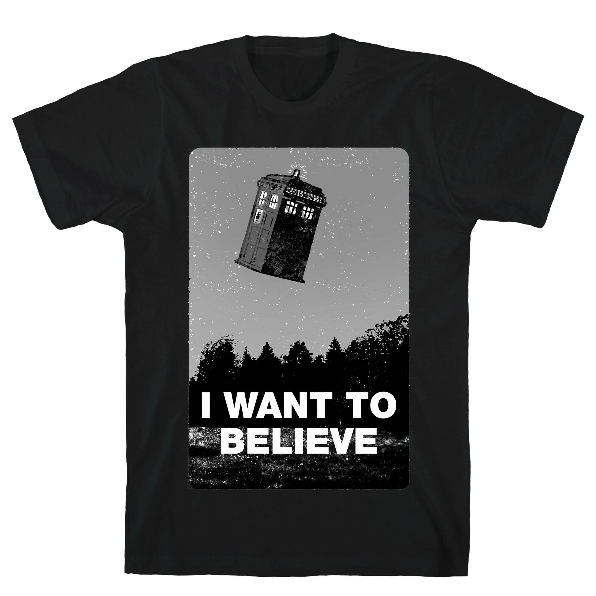 I Want To Believe (doctor who) T-Shirt