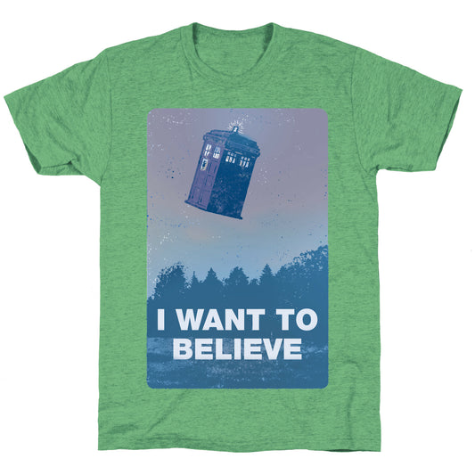 I Want To Believe (Doctor Who) Unisex Triblend Tee