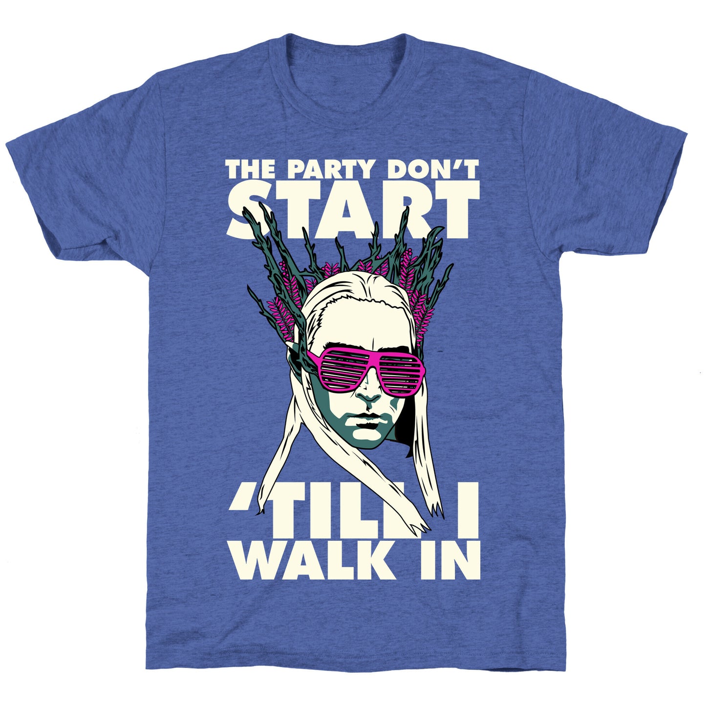 Thranduil Elvish Lord of the Party Unisex Triblend Tee