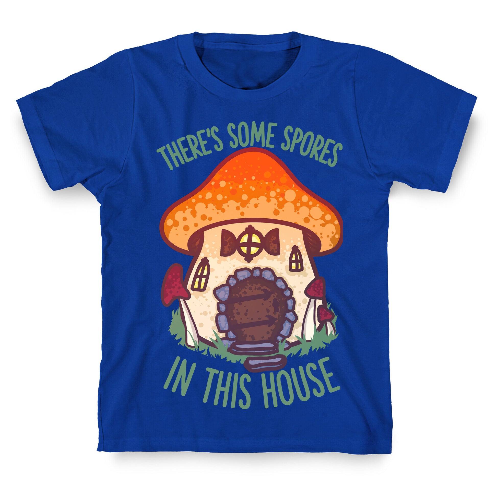 There's Some Spores in this House WAP T-Shirt