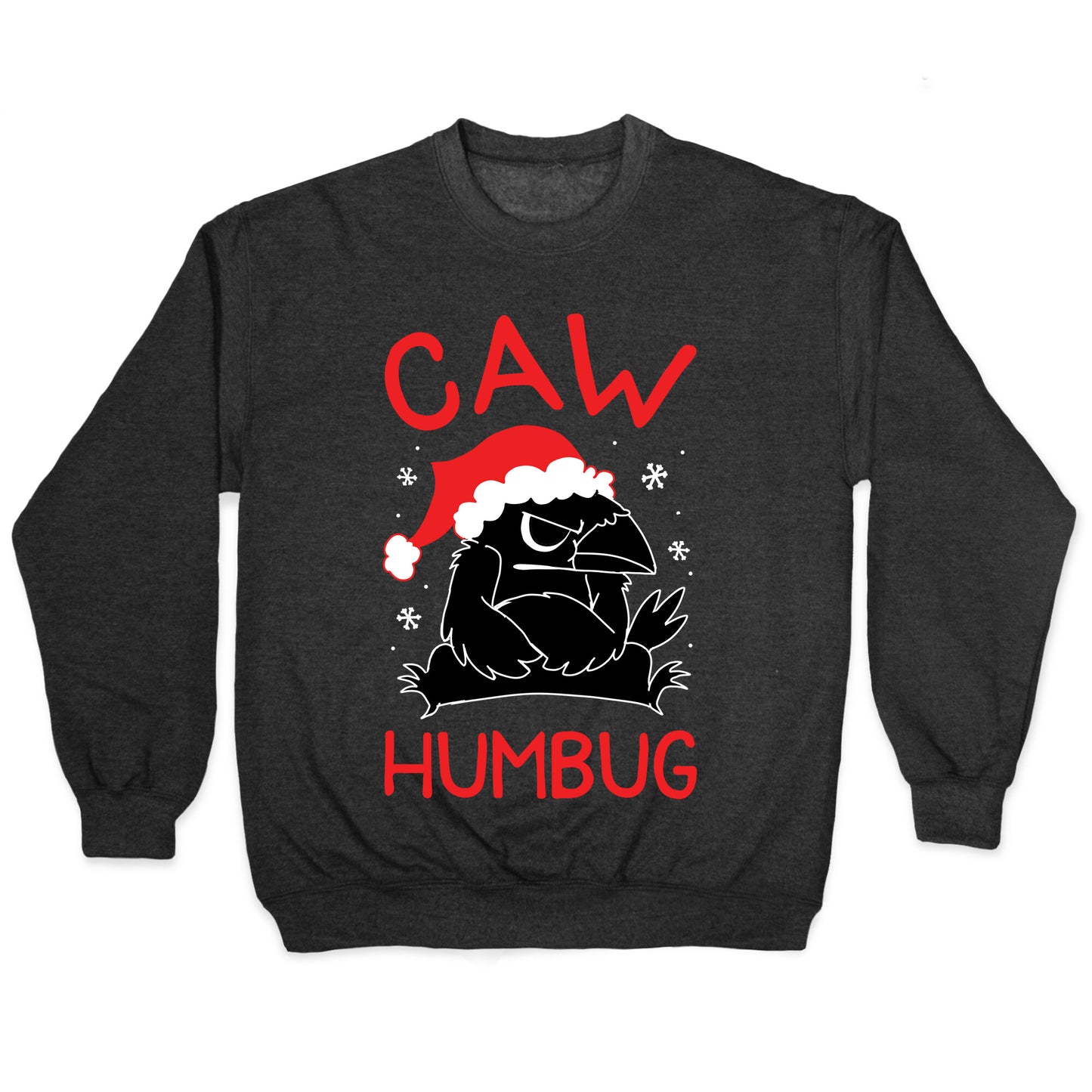 Caw Humbug Crewneck Sweatshirt