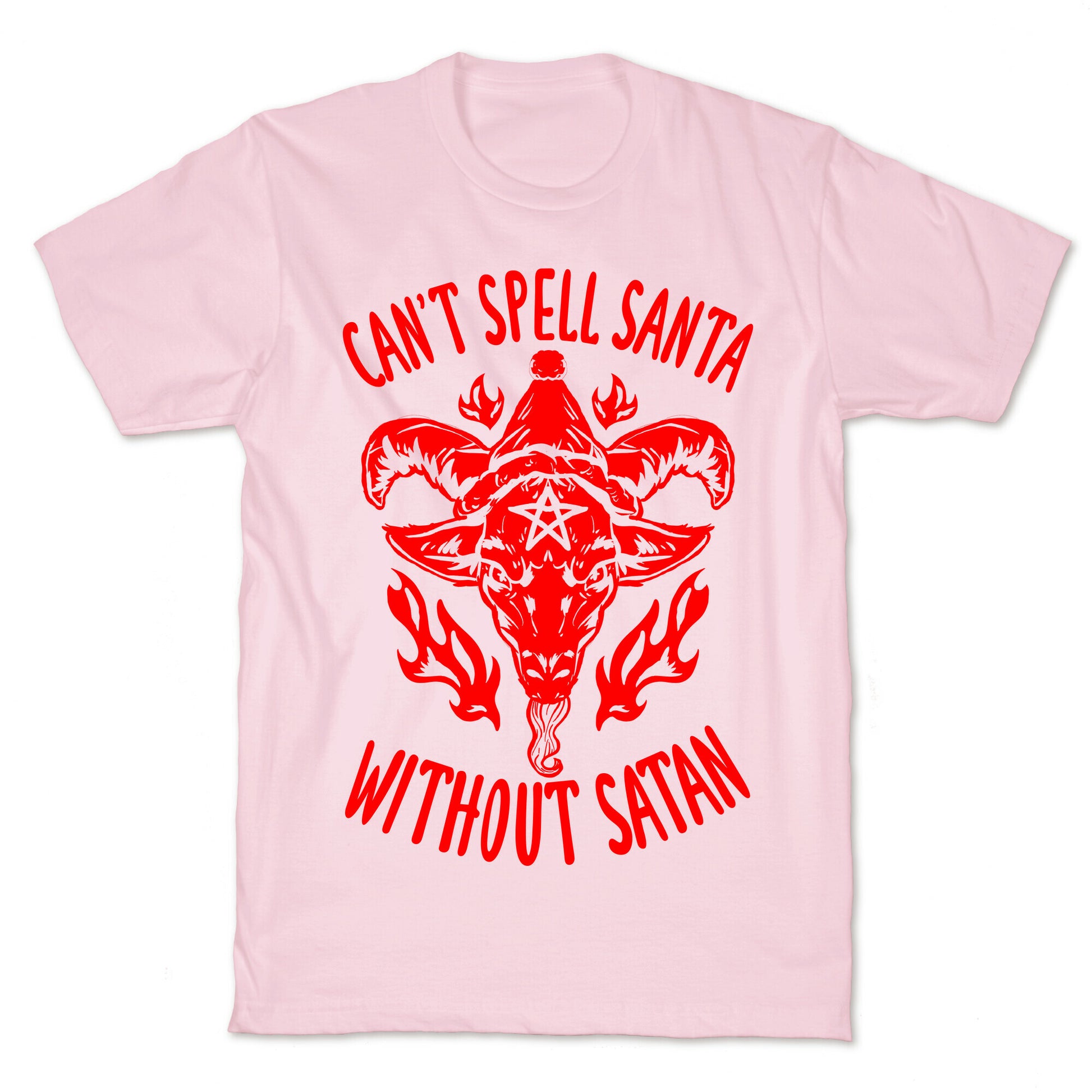 Can't Spell Santa Without Satan T-Shirt