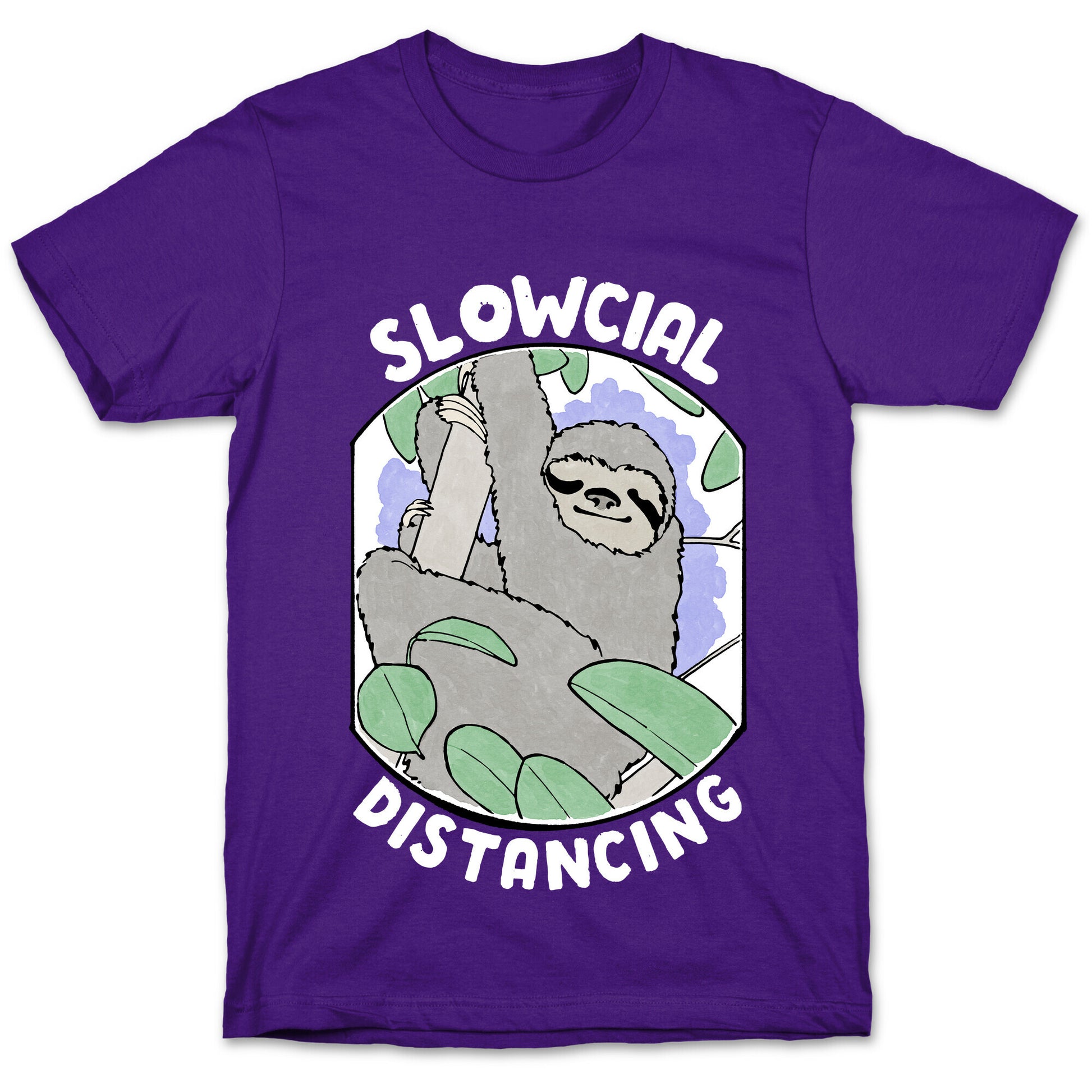 Slowcial Distancing T-Shirt