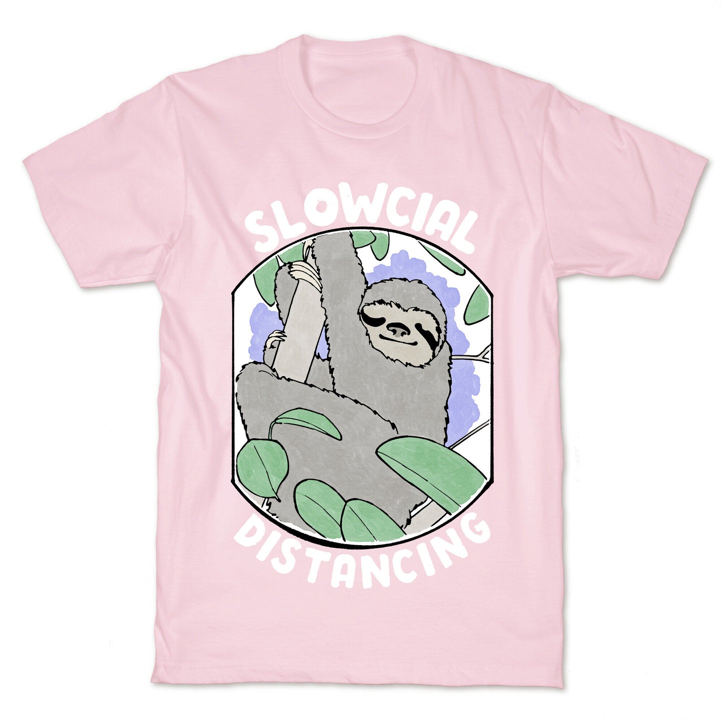 Slowcial Distancing T-Shirt