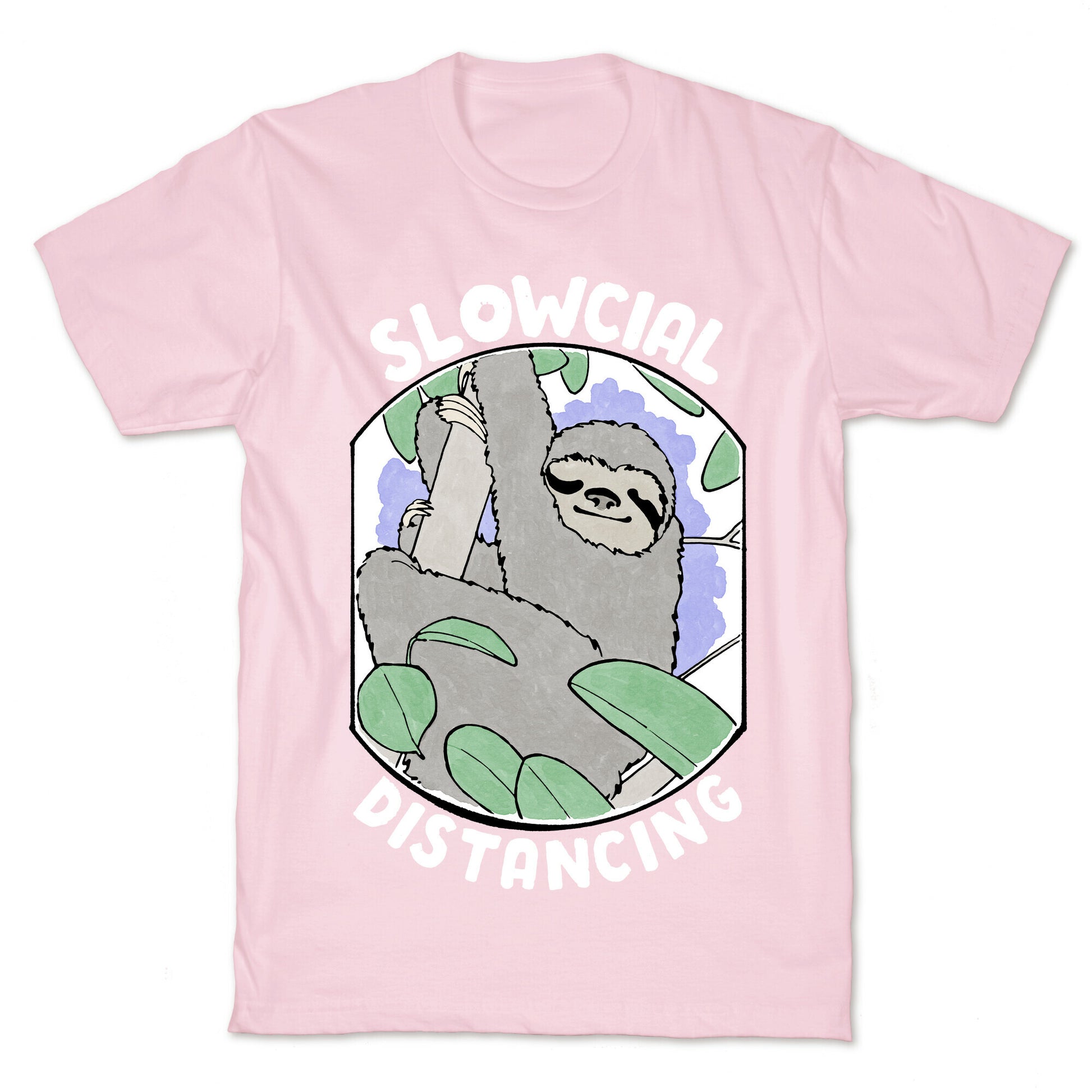 Slowcial Distancing T-Shirt