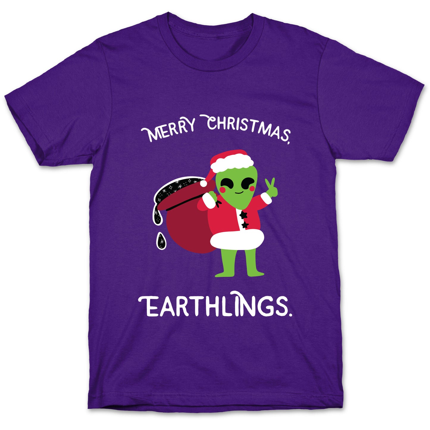 Merry Christmas, Earthlings. T-Shirt