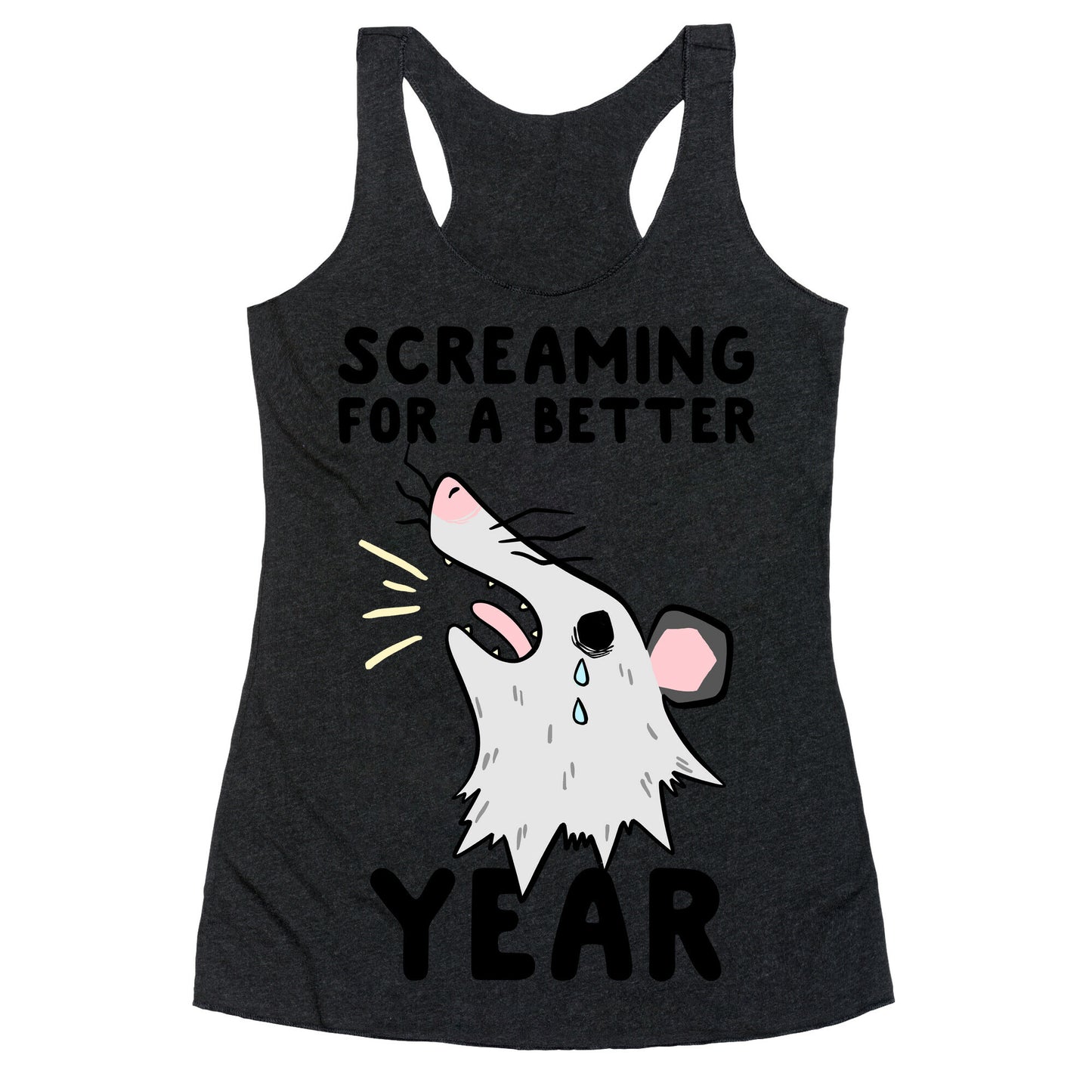 Screaming For A Better Year Racerback Tank